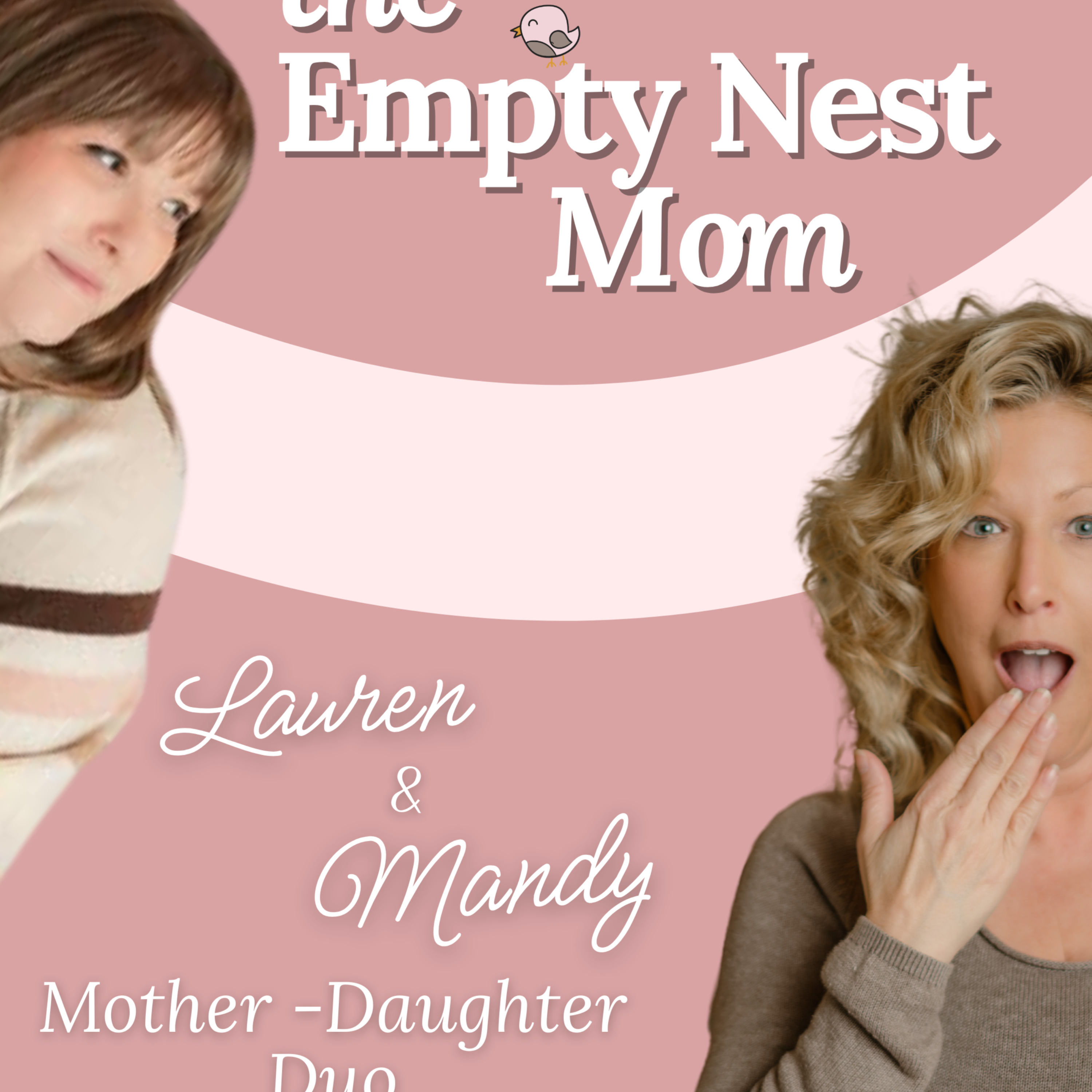 The Empty Nest Mom Podcast podcast artwork