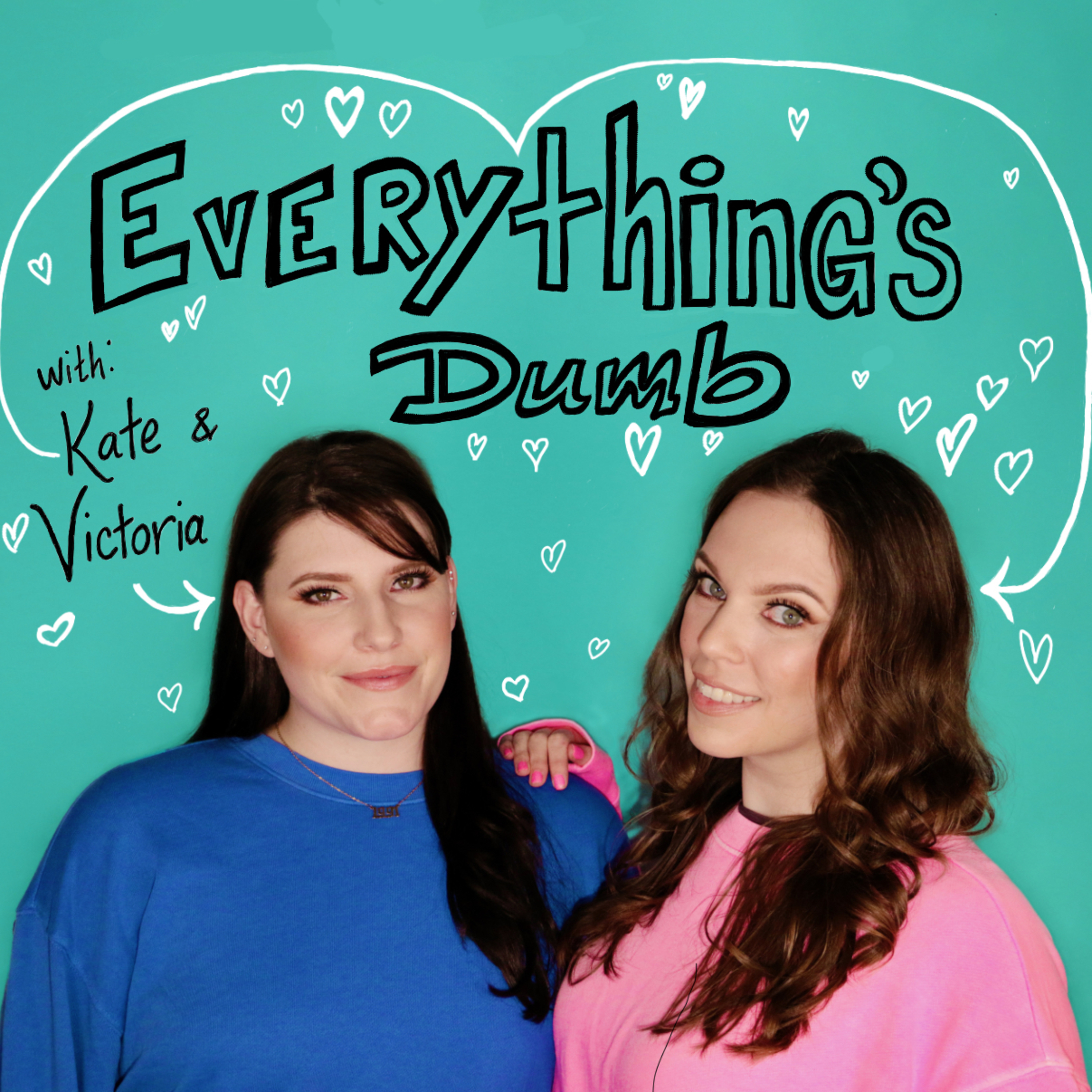 Everything’s Dumb