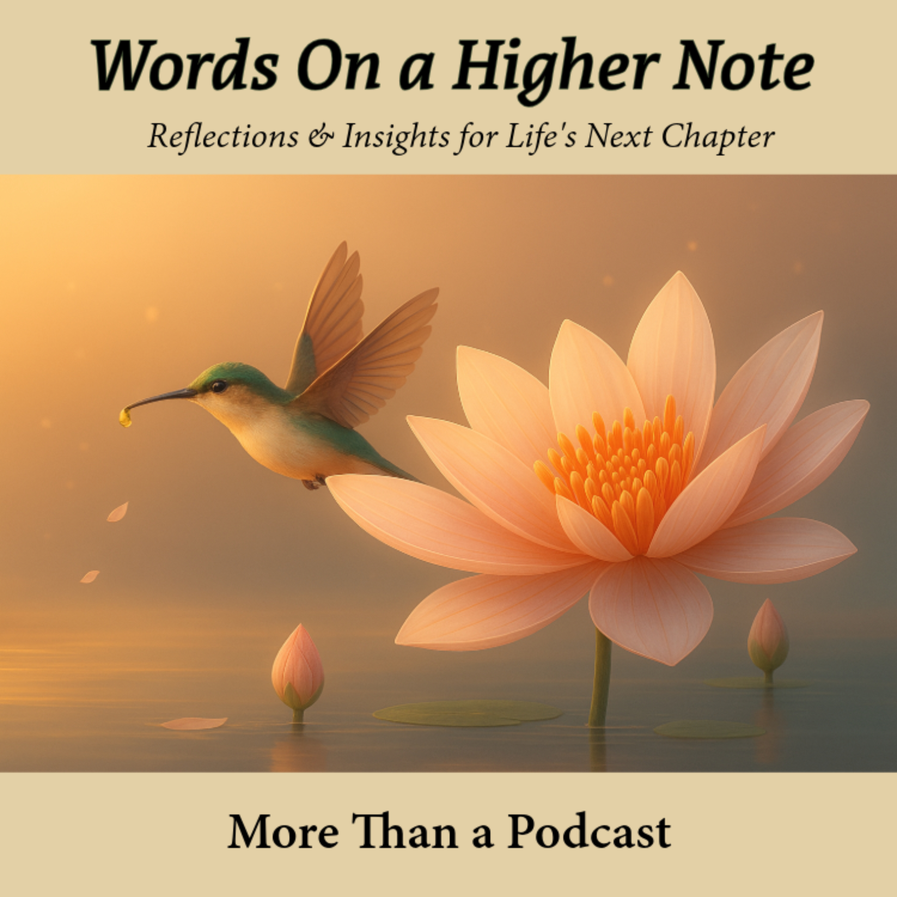 Words On a Higher Note | Reflections Podcast
