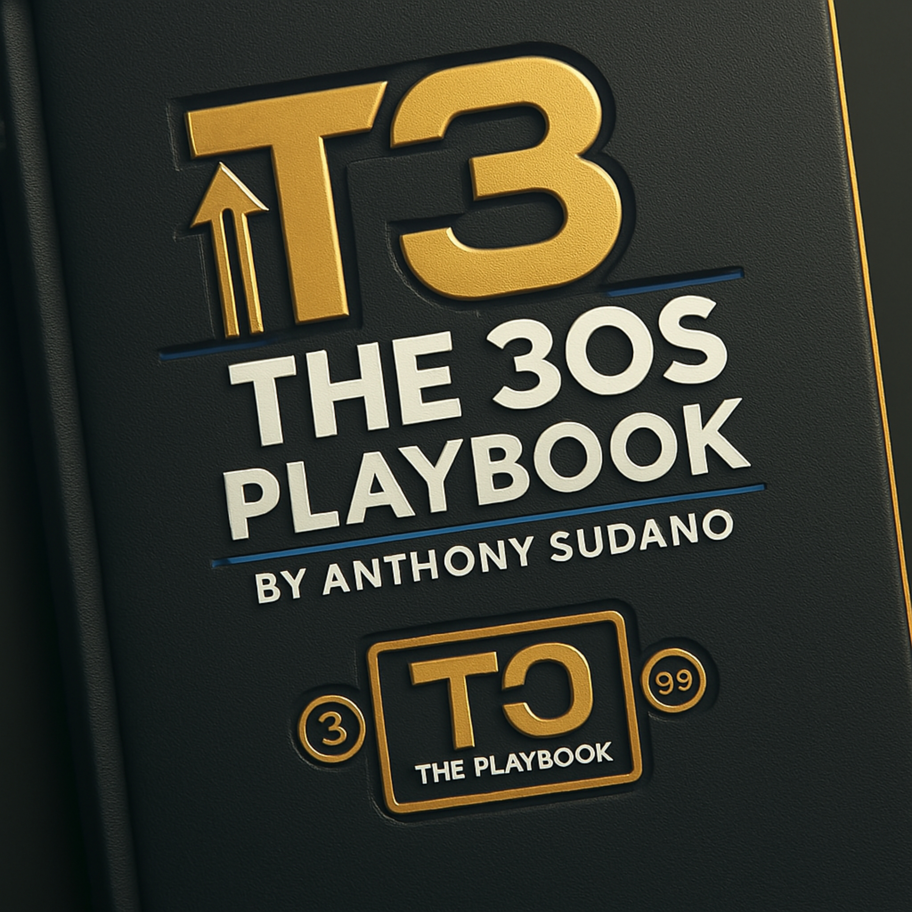 The 30s Playbook