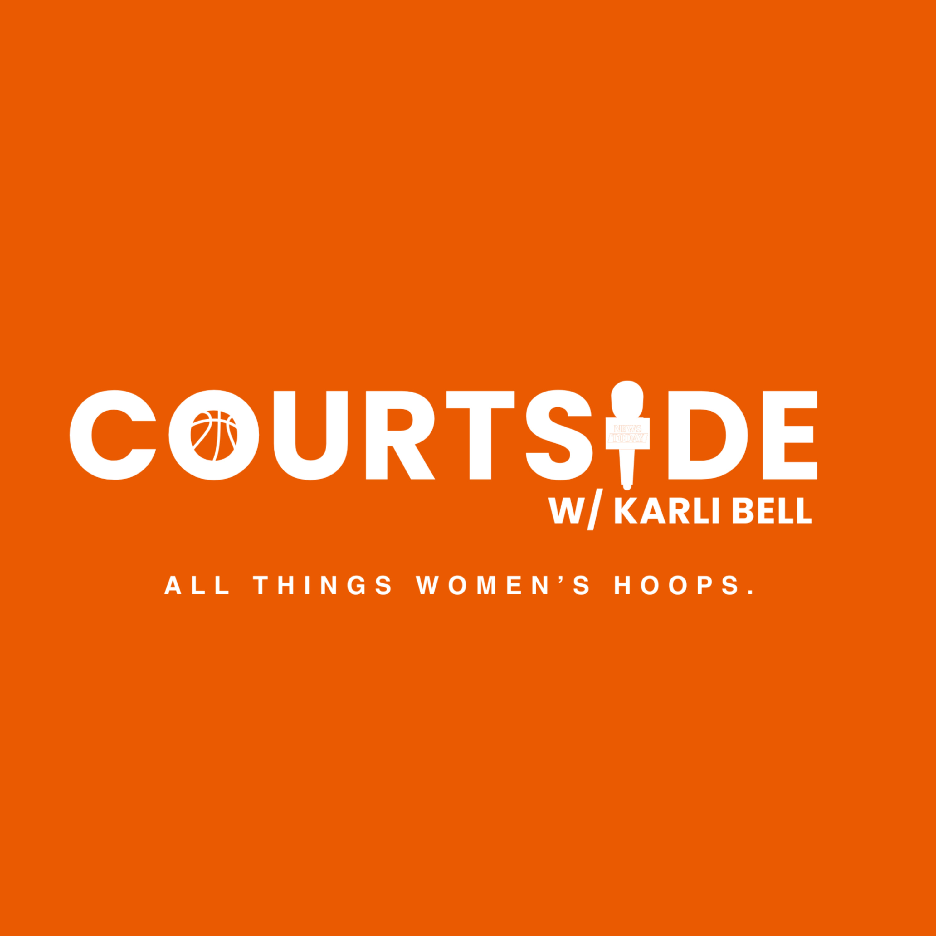 Courtside with Karli Bell