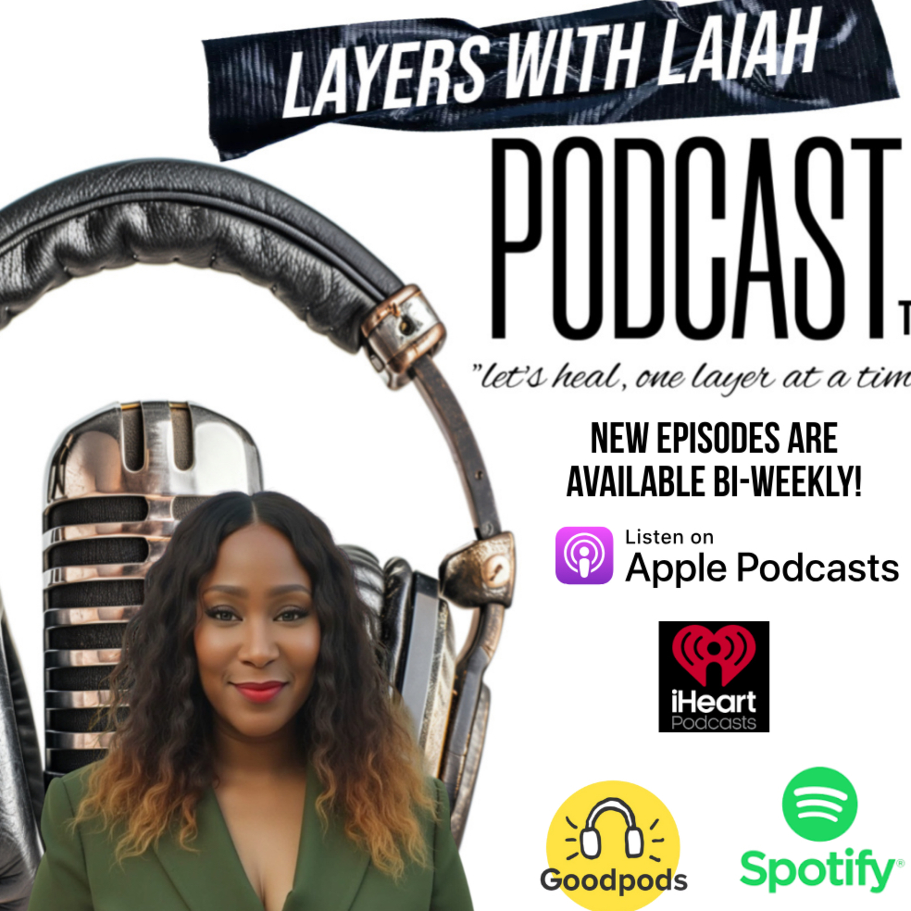 LAYERS with Laiah ™️
