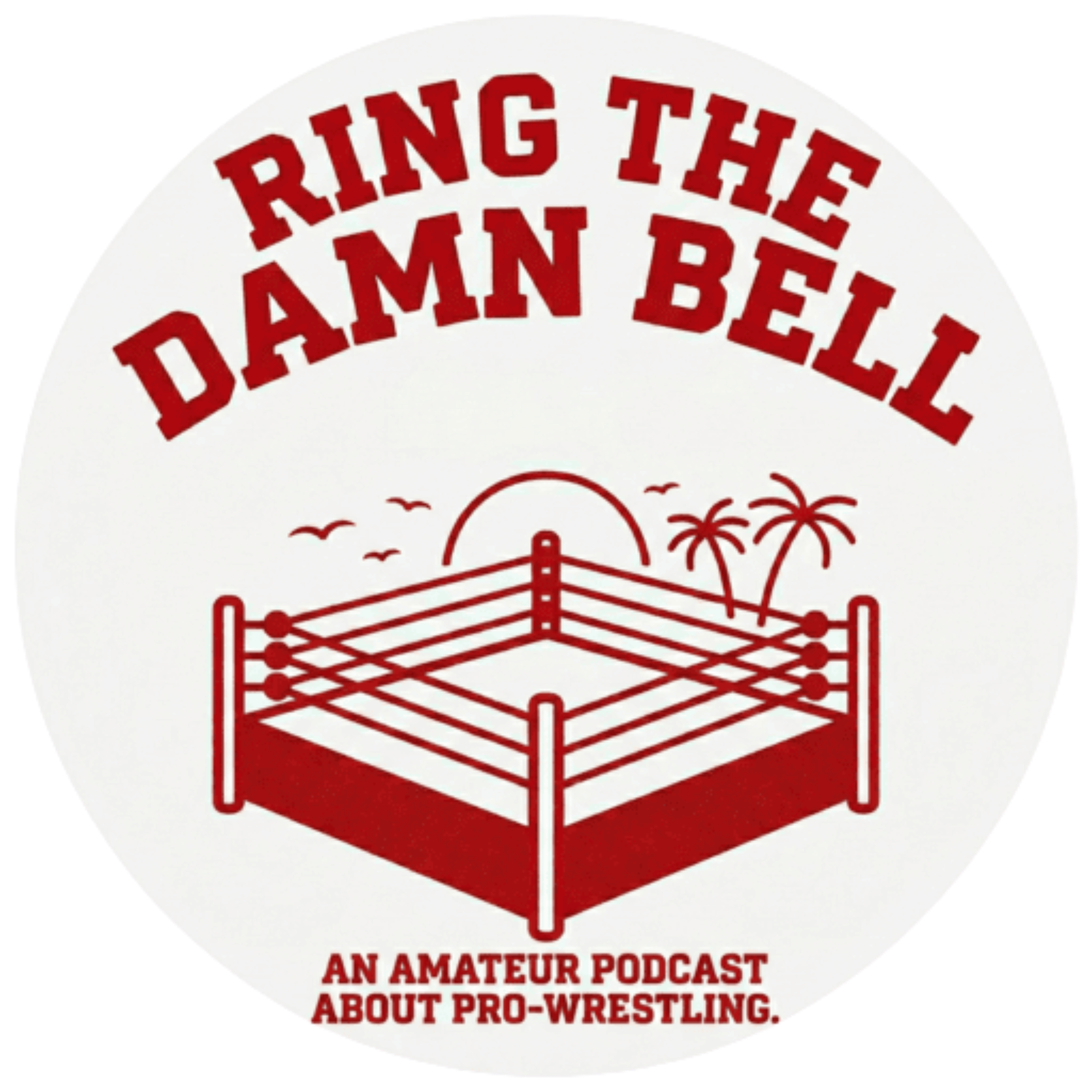 Ring The Damn Bell podcast artwork