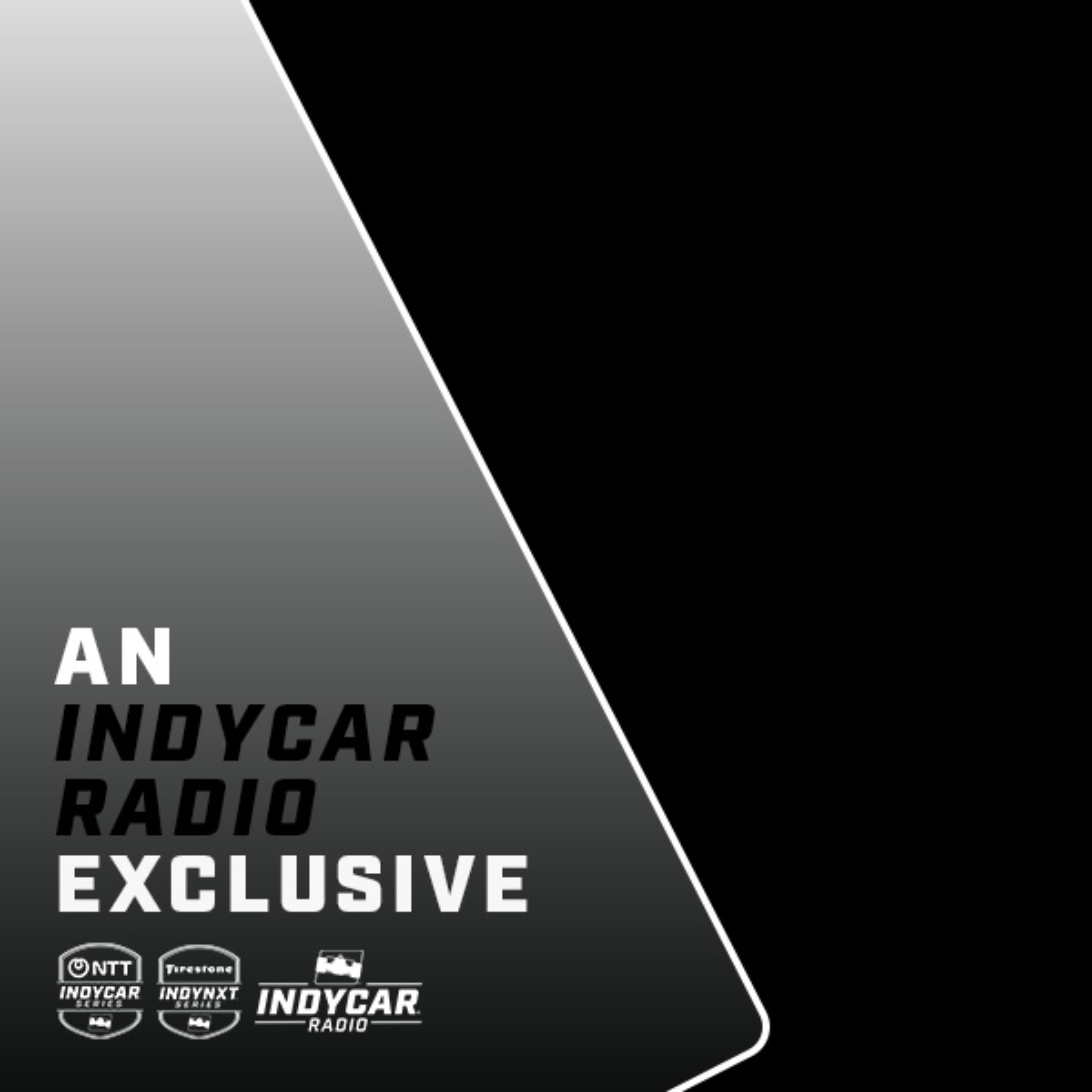 An INDYCAR Radio Exclusive