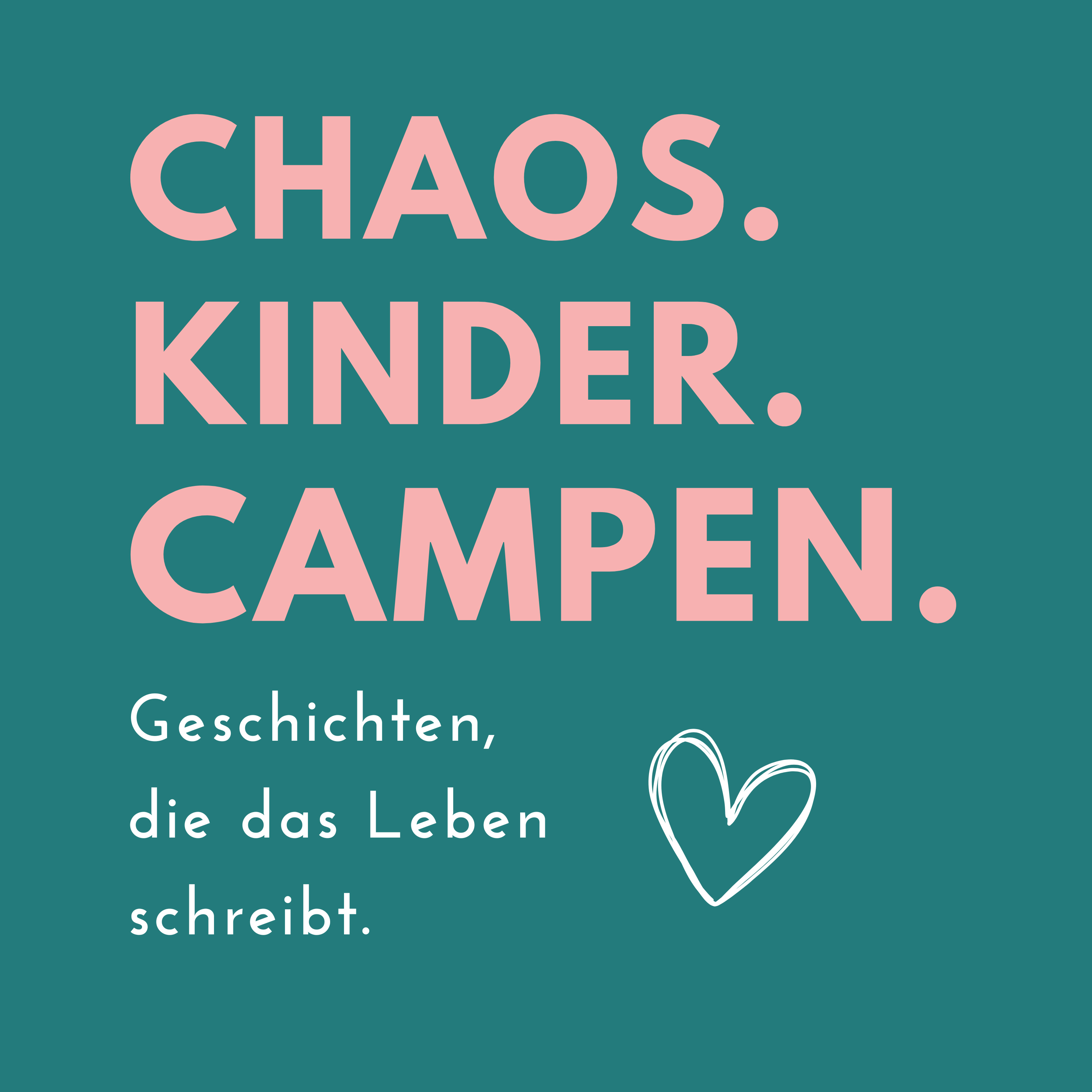 Chaos. Kinder. Campen. podcast artwork