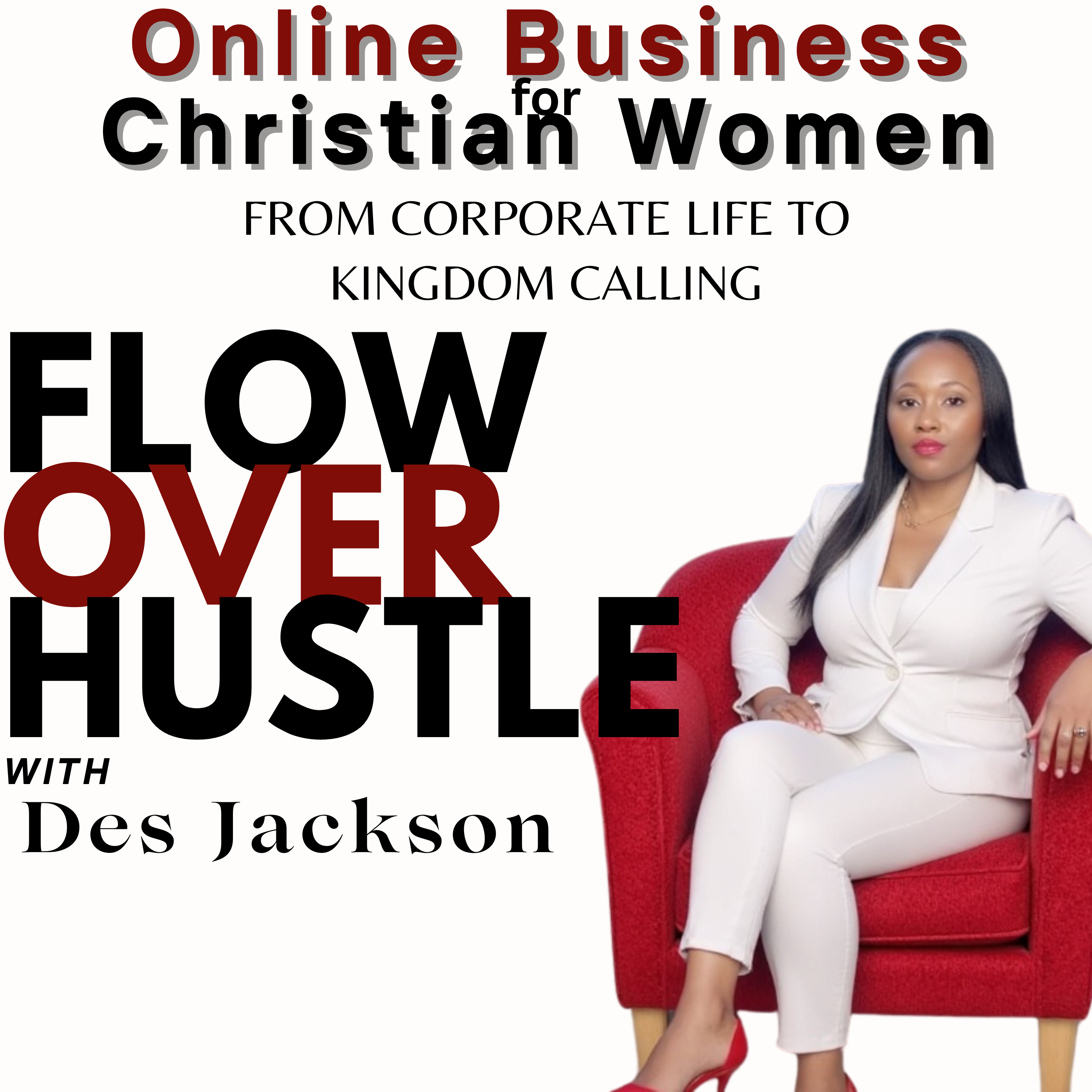 Flow Over Hustle | Christian Online Business, Corporate Women, Christian Entrepreneur,Women Ministry