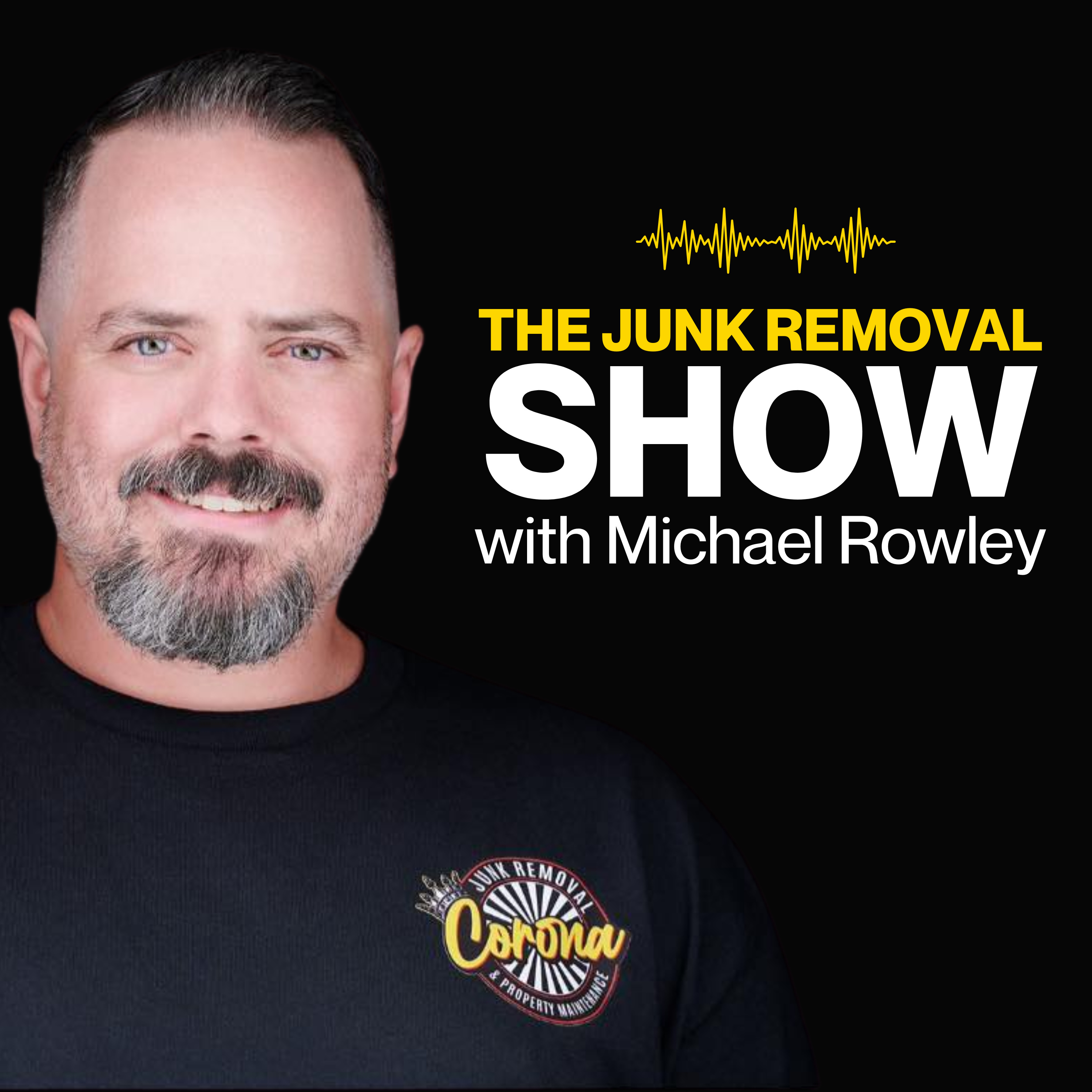 The Junk Removal Show with Michael Rowley podcast artwork