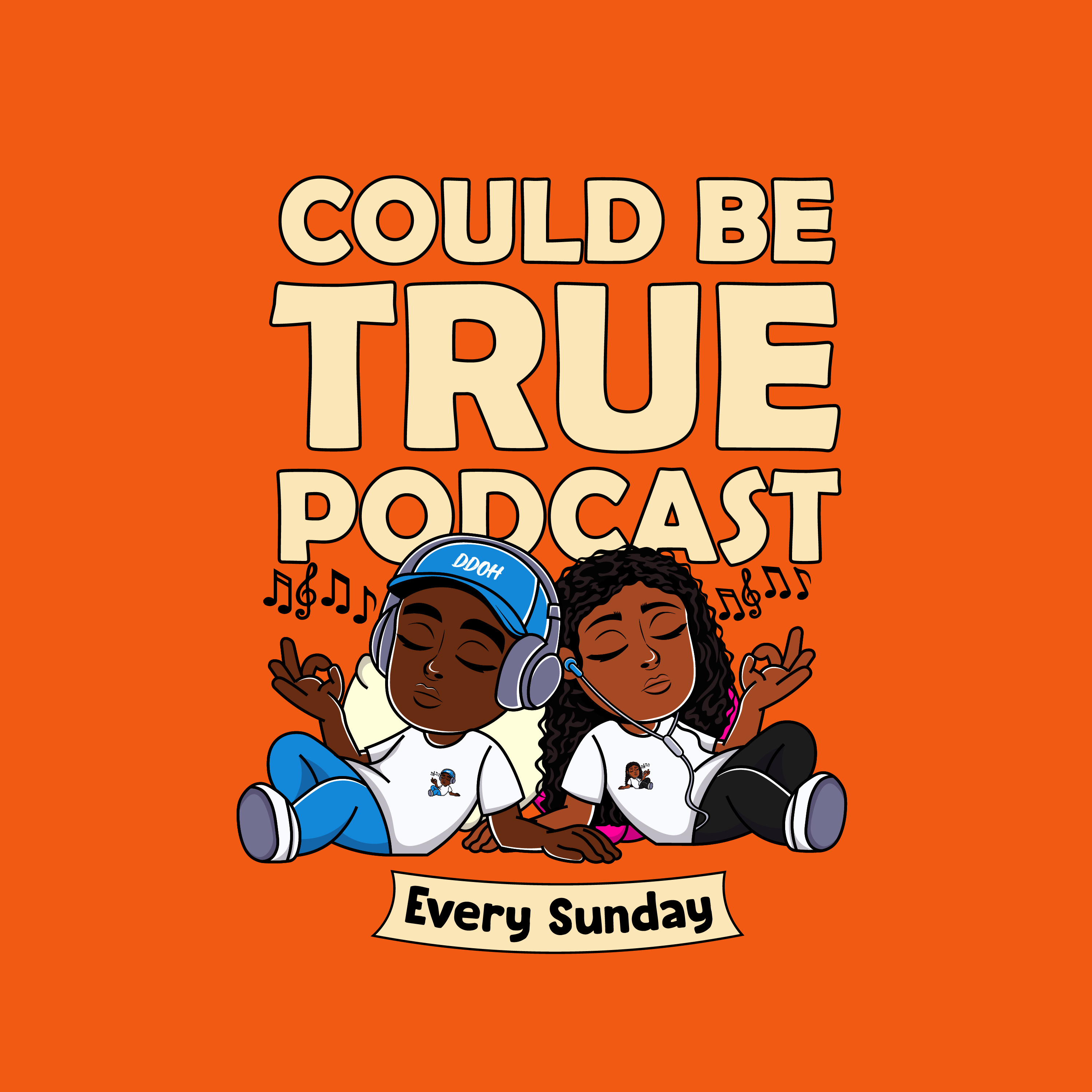 Could Be True Podcast