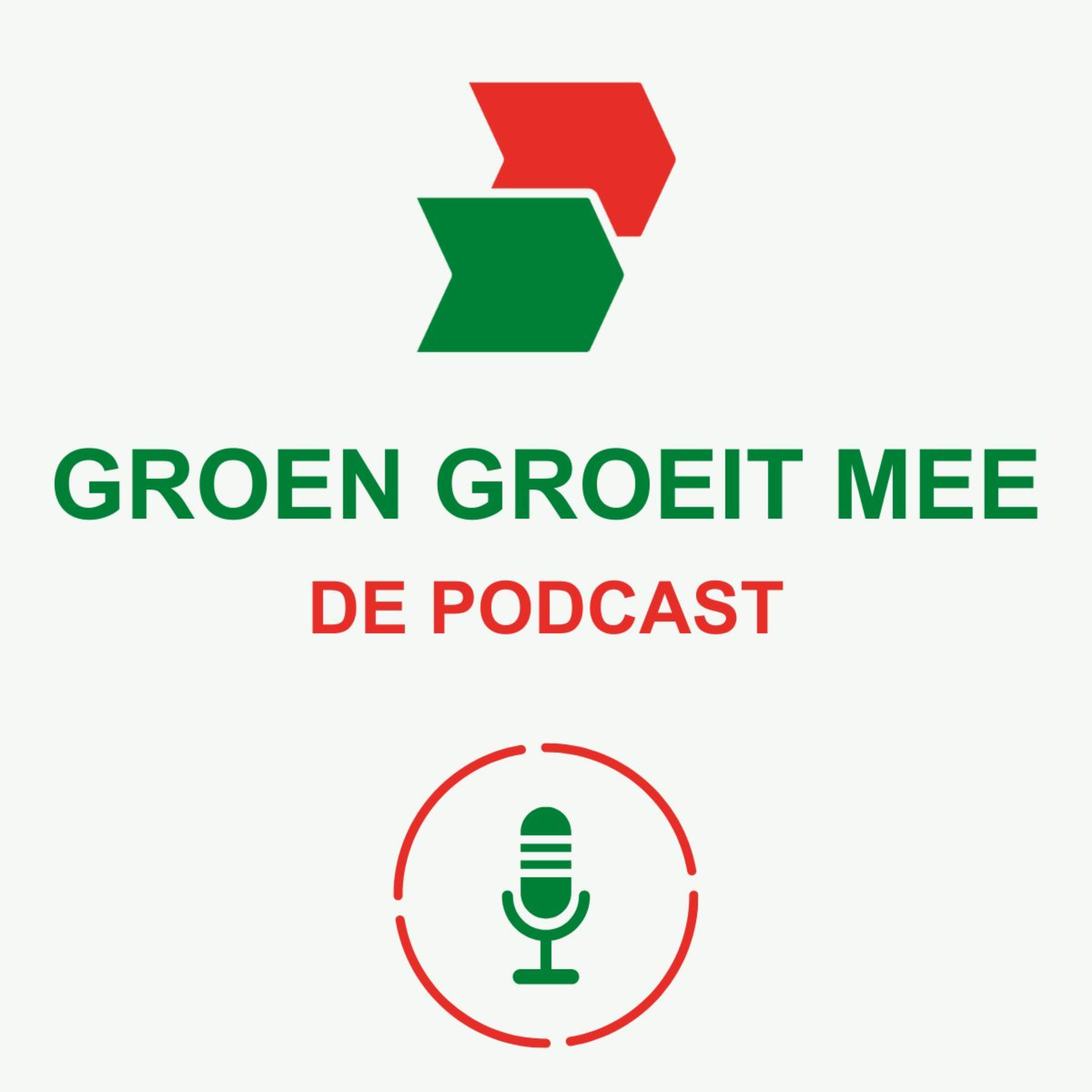 Groen Groeit Mee | De Podcast podcast artwork