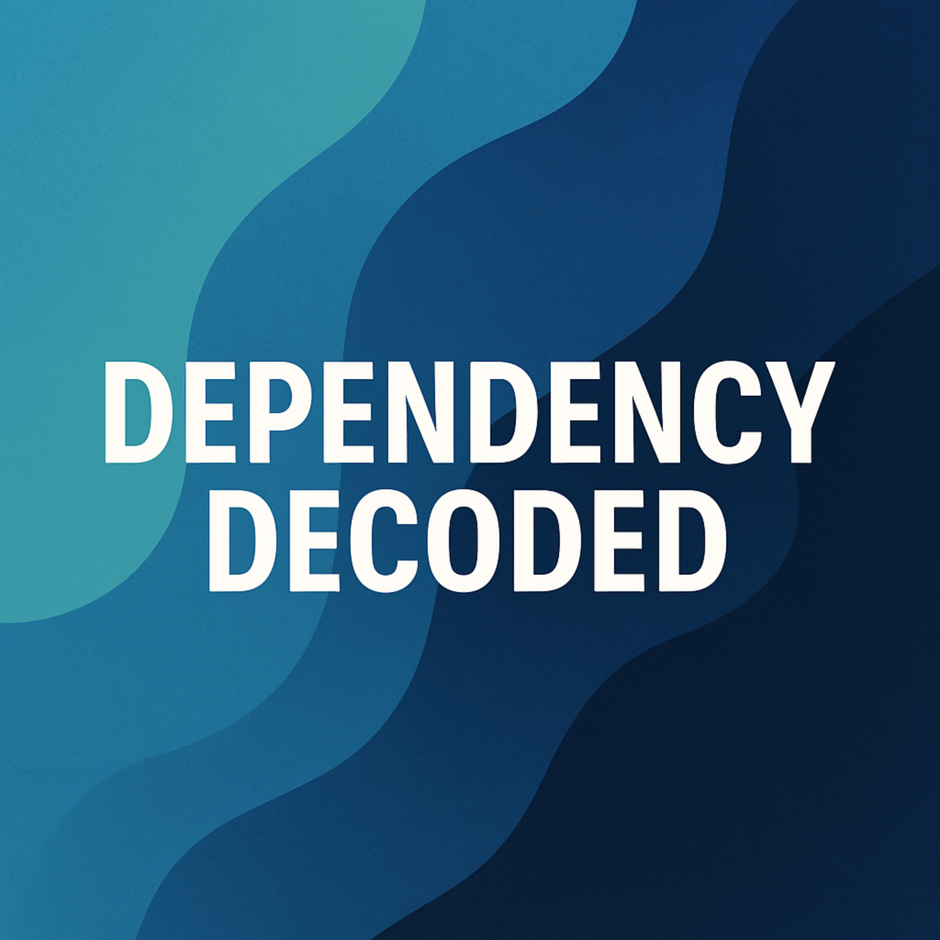 Dependency Decoded