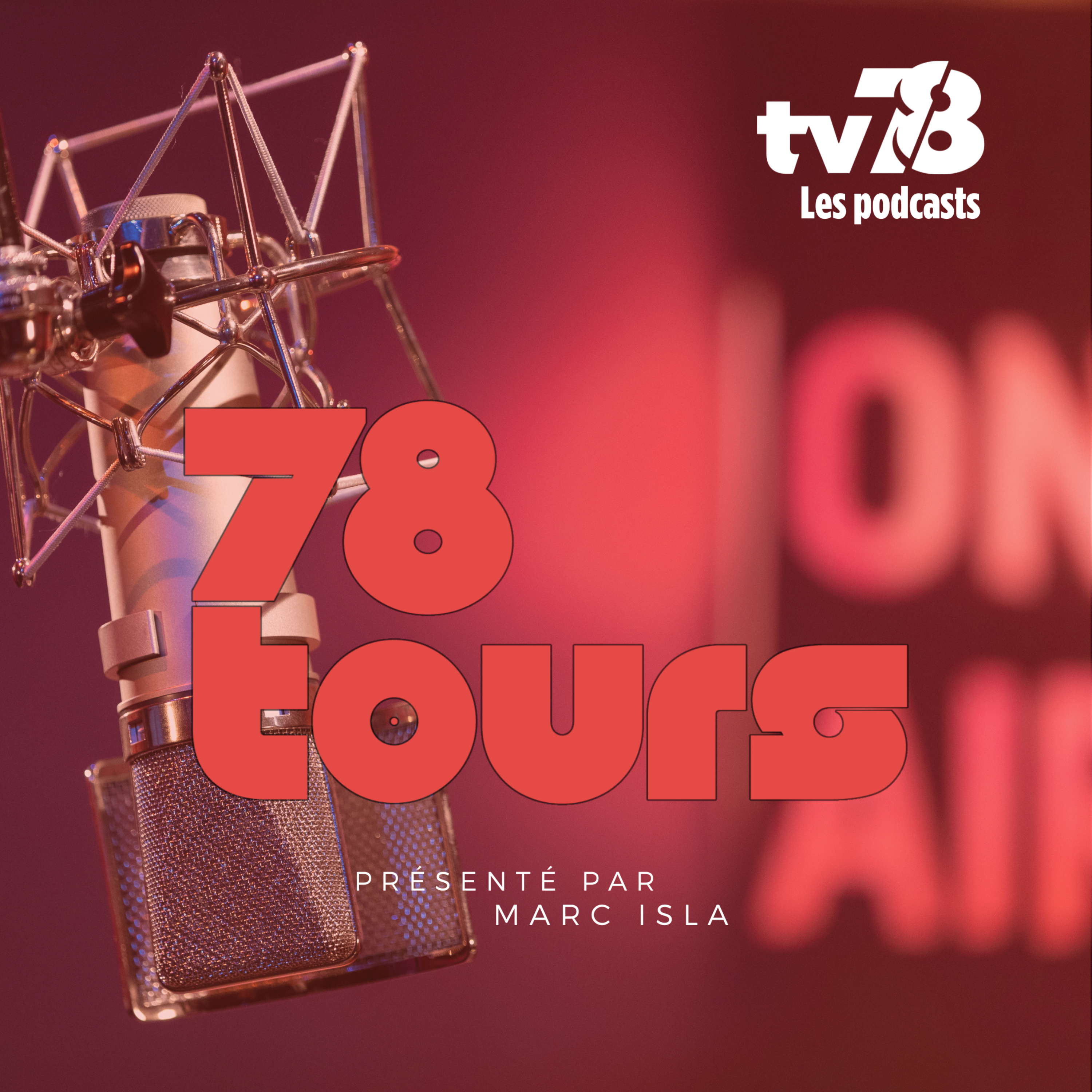 78 tours – Podcast musical des Yvelines