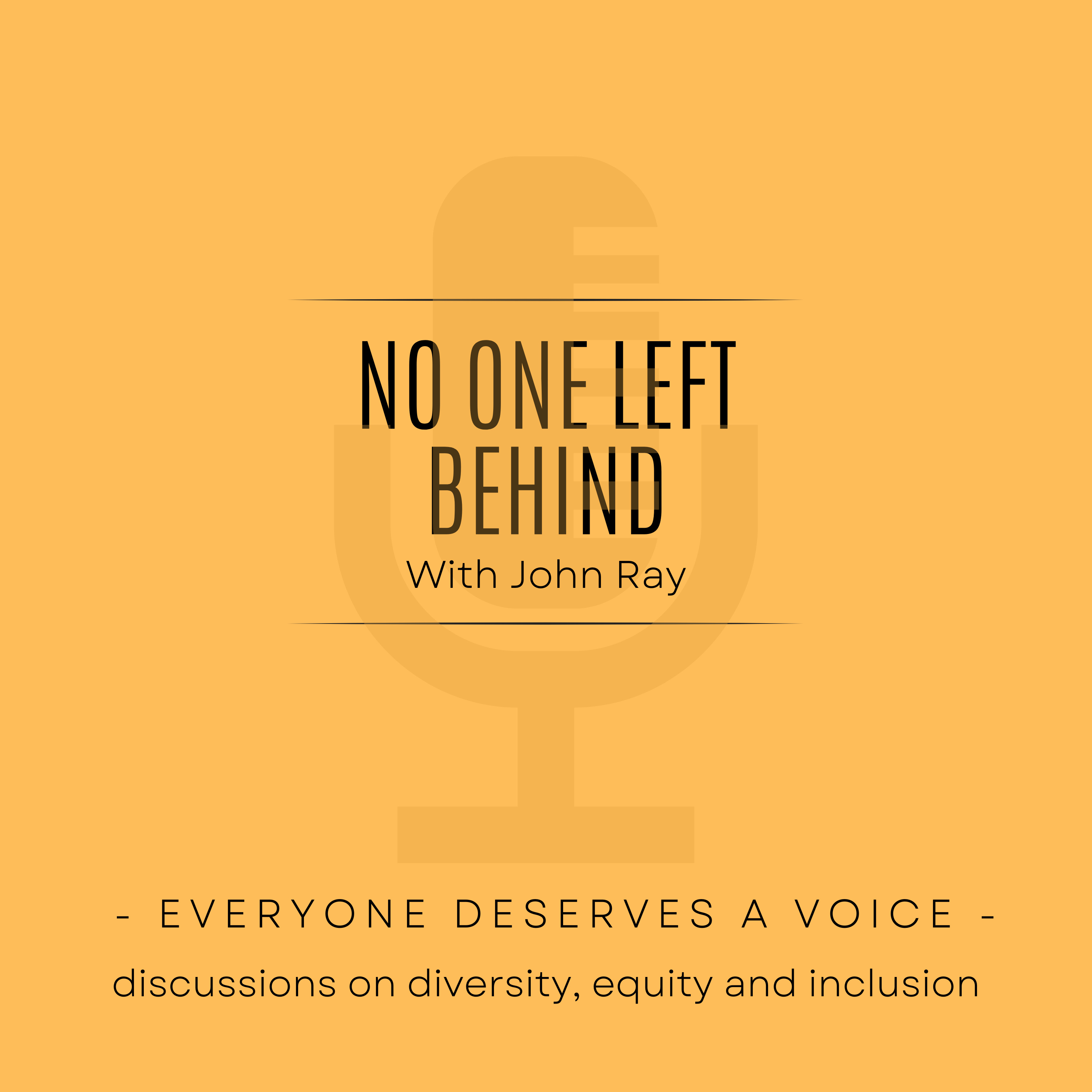 No-one left Behind - conversations around diversity, equity and inclusion
