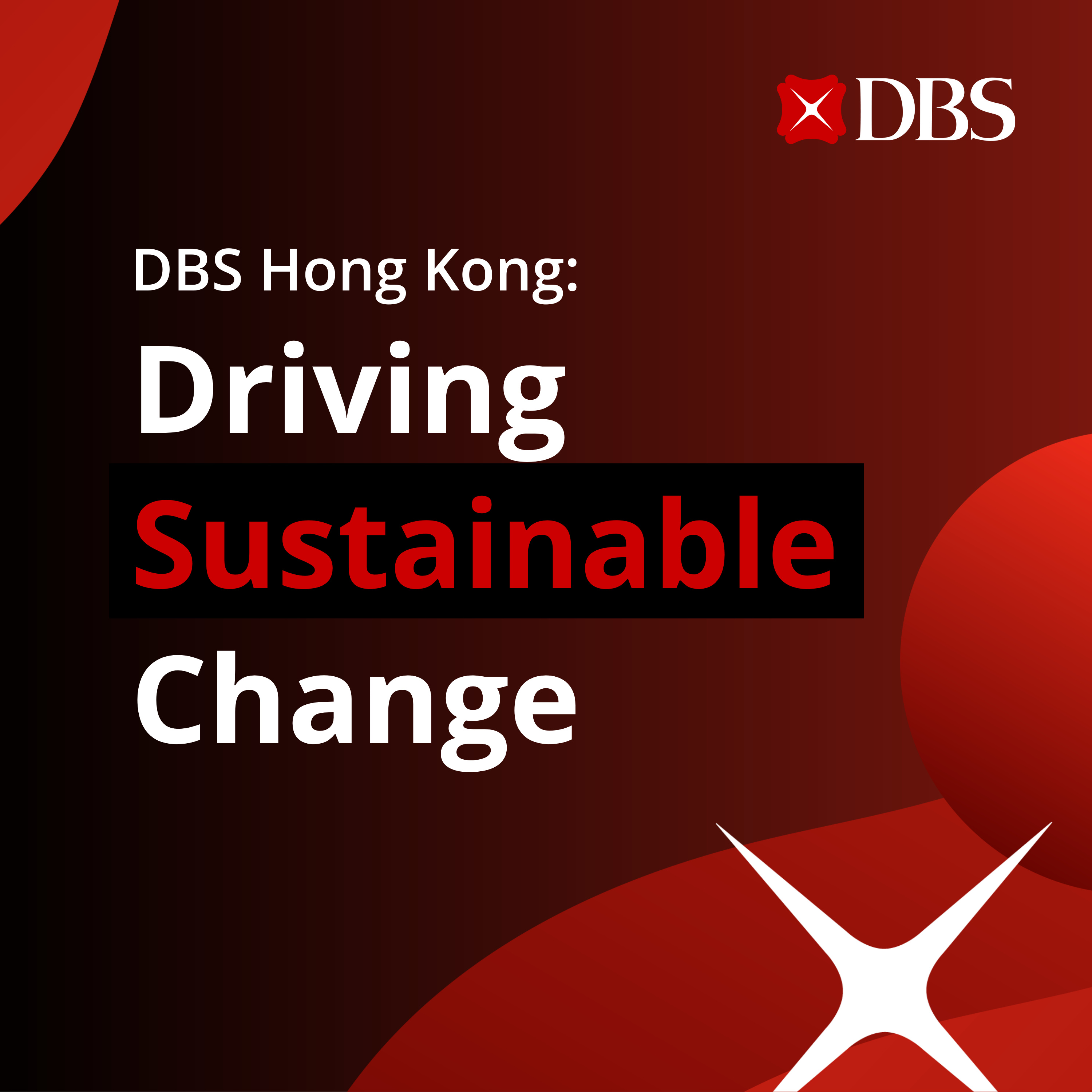 DBS Hong Kong: Driving Sustainable Change