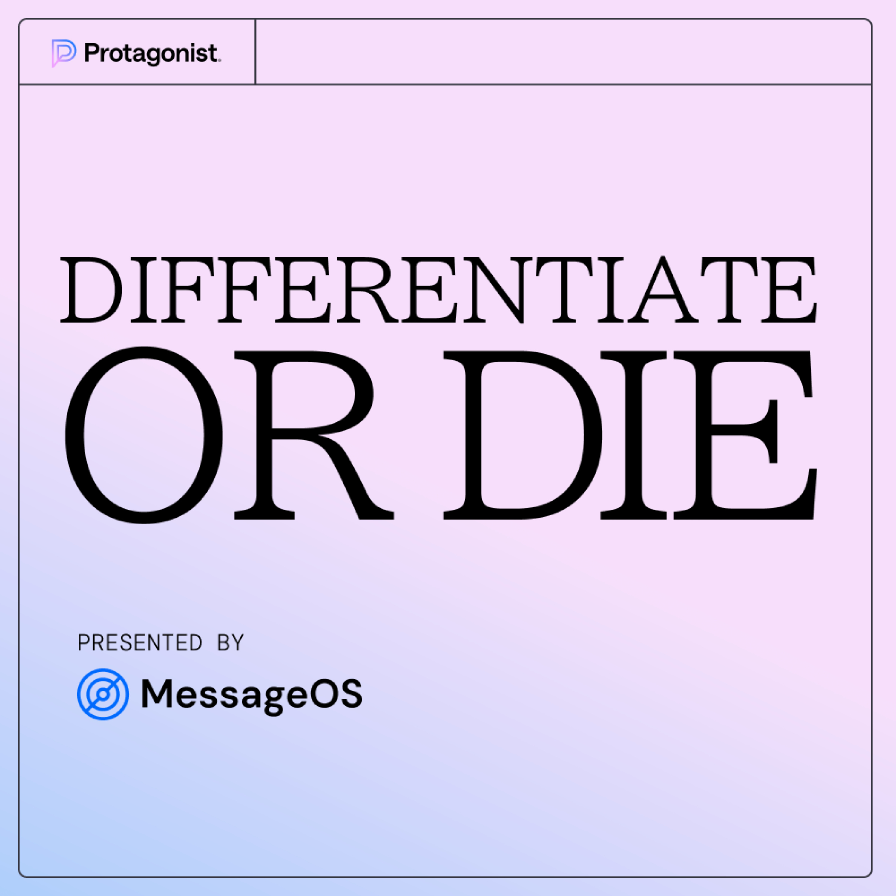 Differentiate or Die