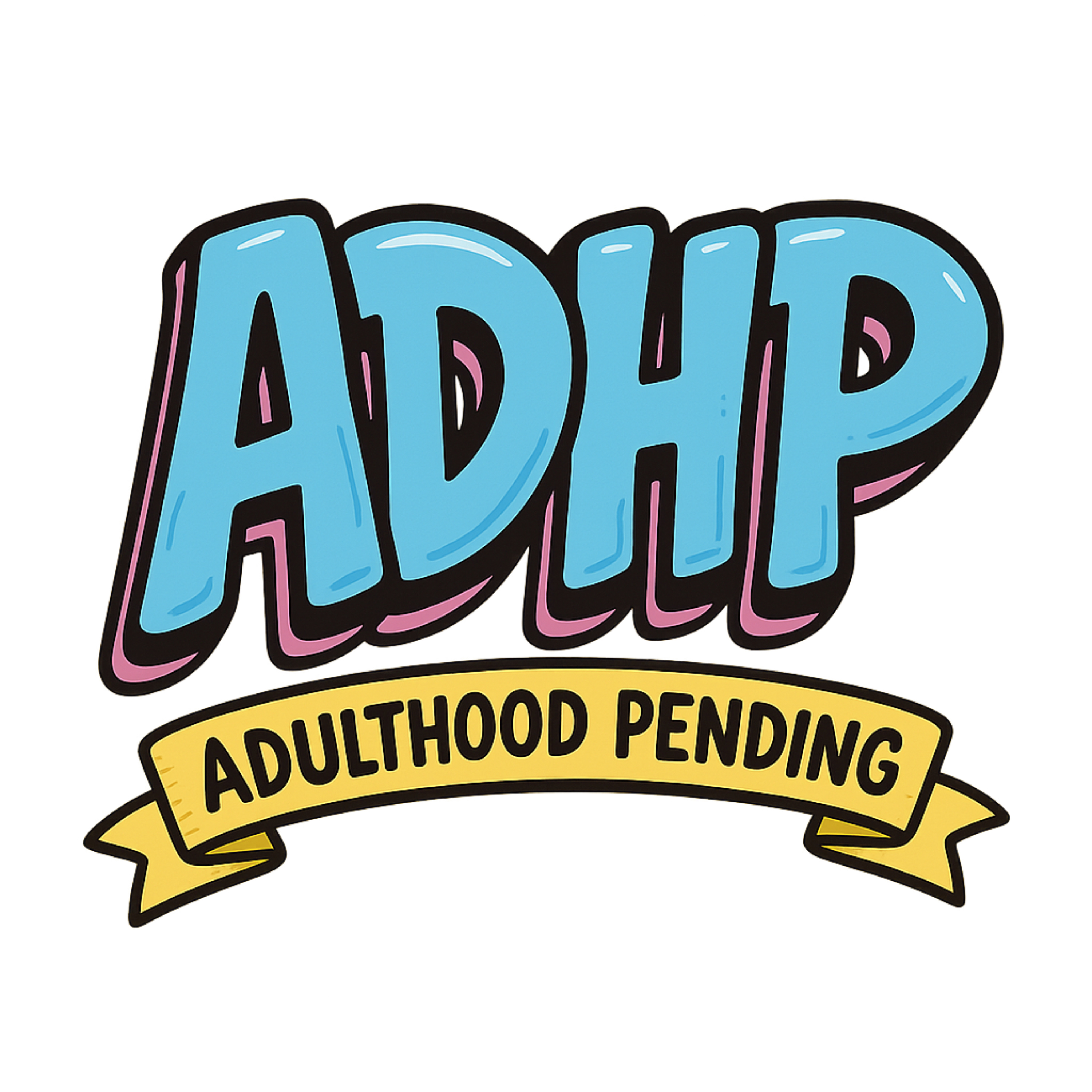 Adulthood Pending