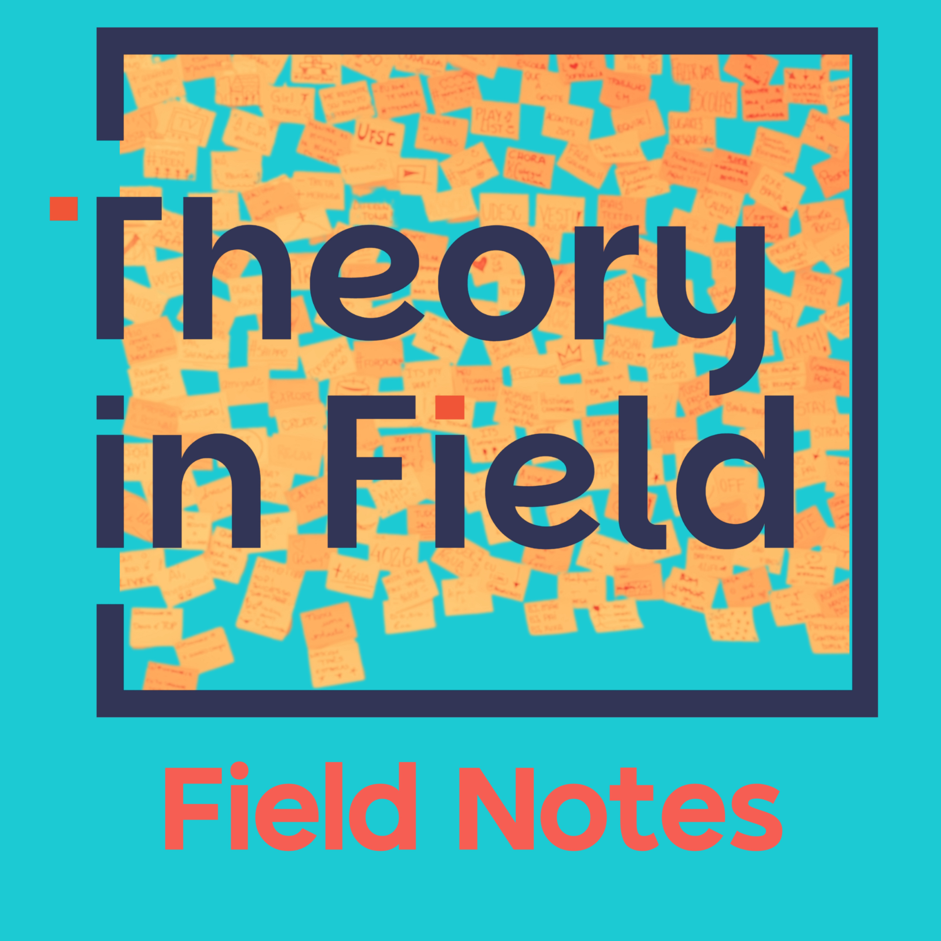 Field Notes