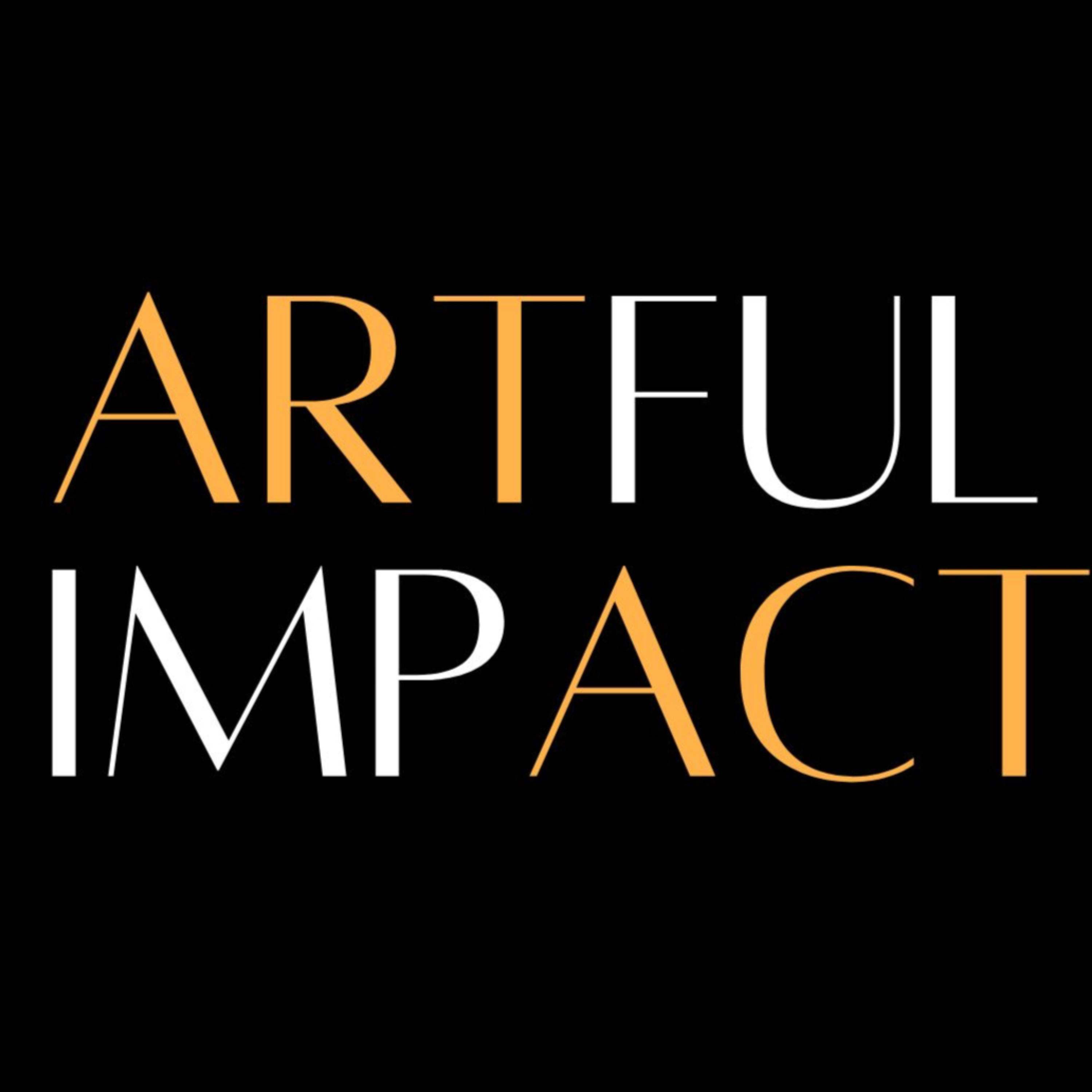Artful Impact with