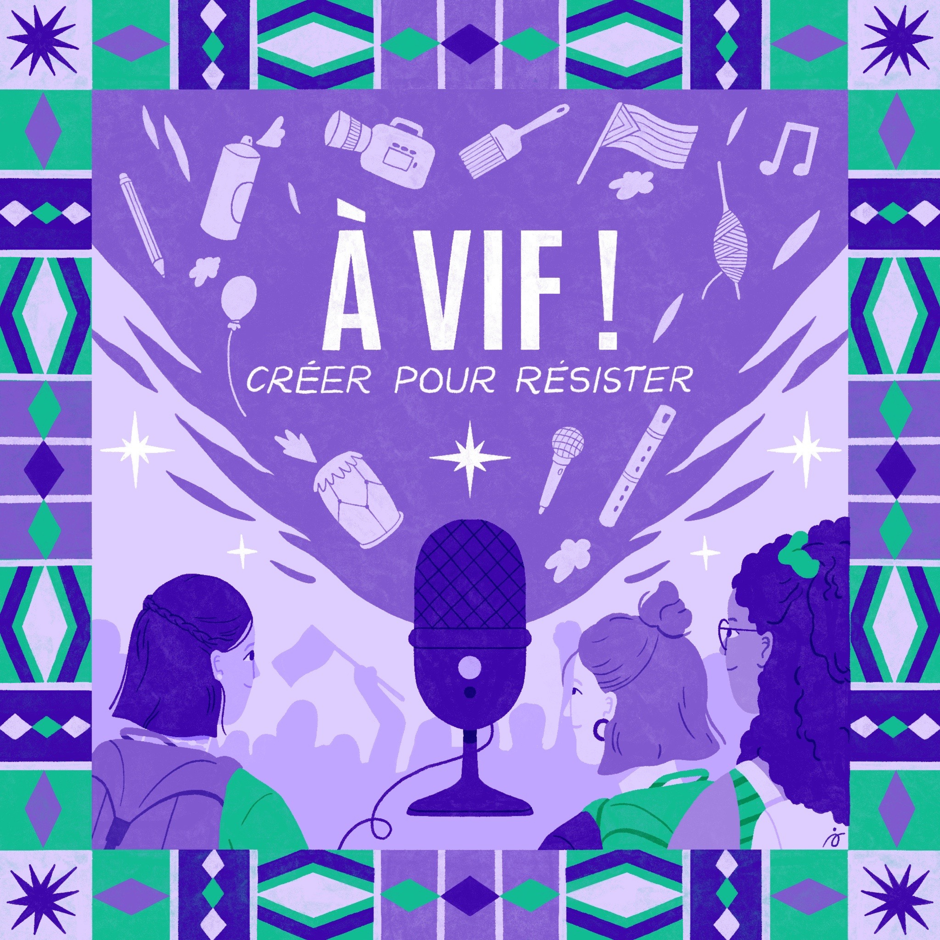 À VIF ! Créer pour Résister