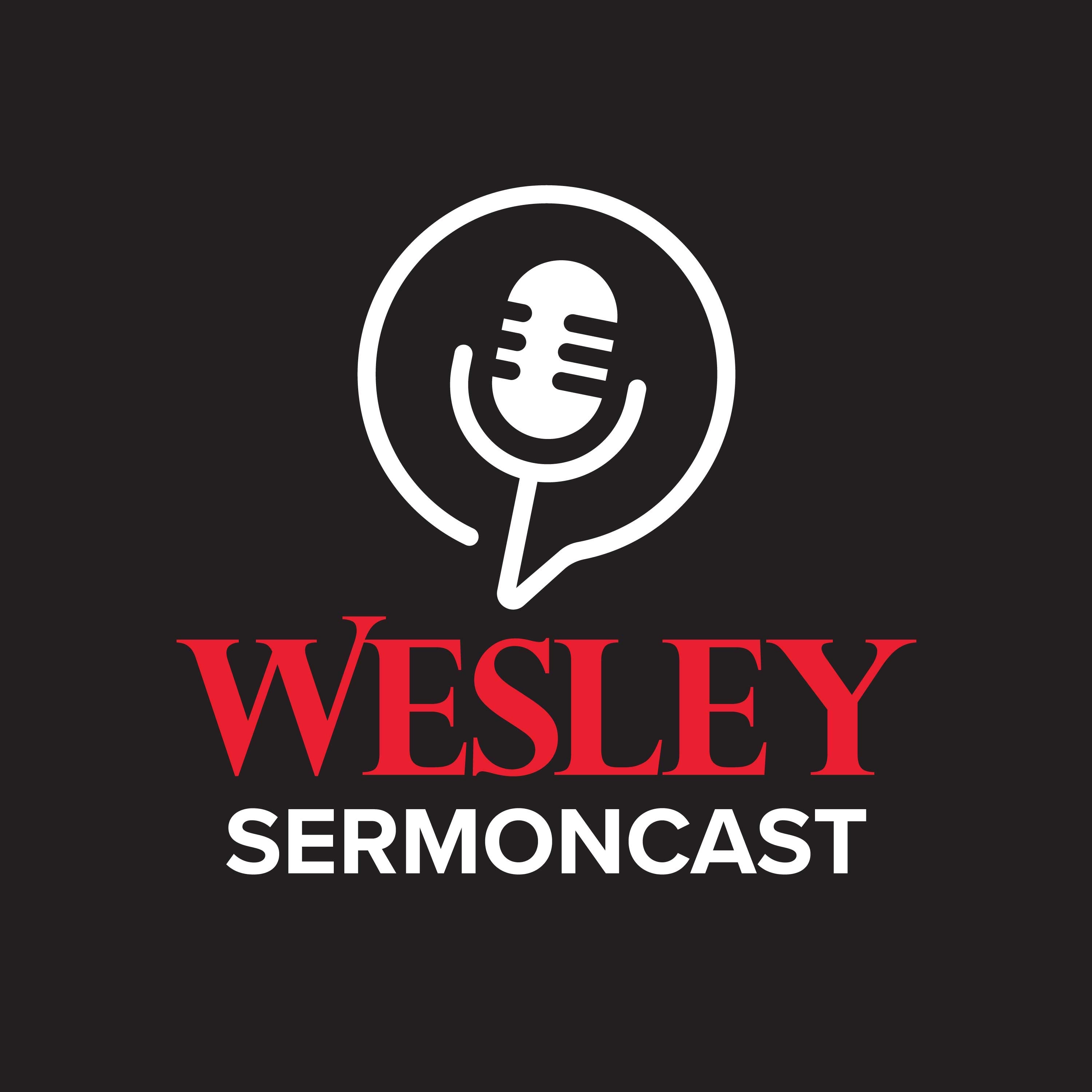 Wesley SermonCast