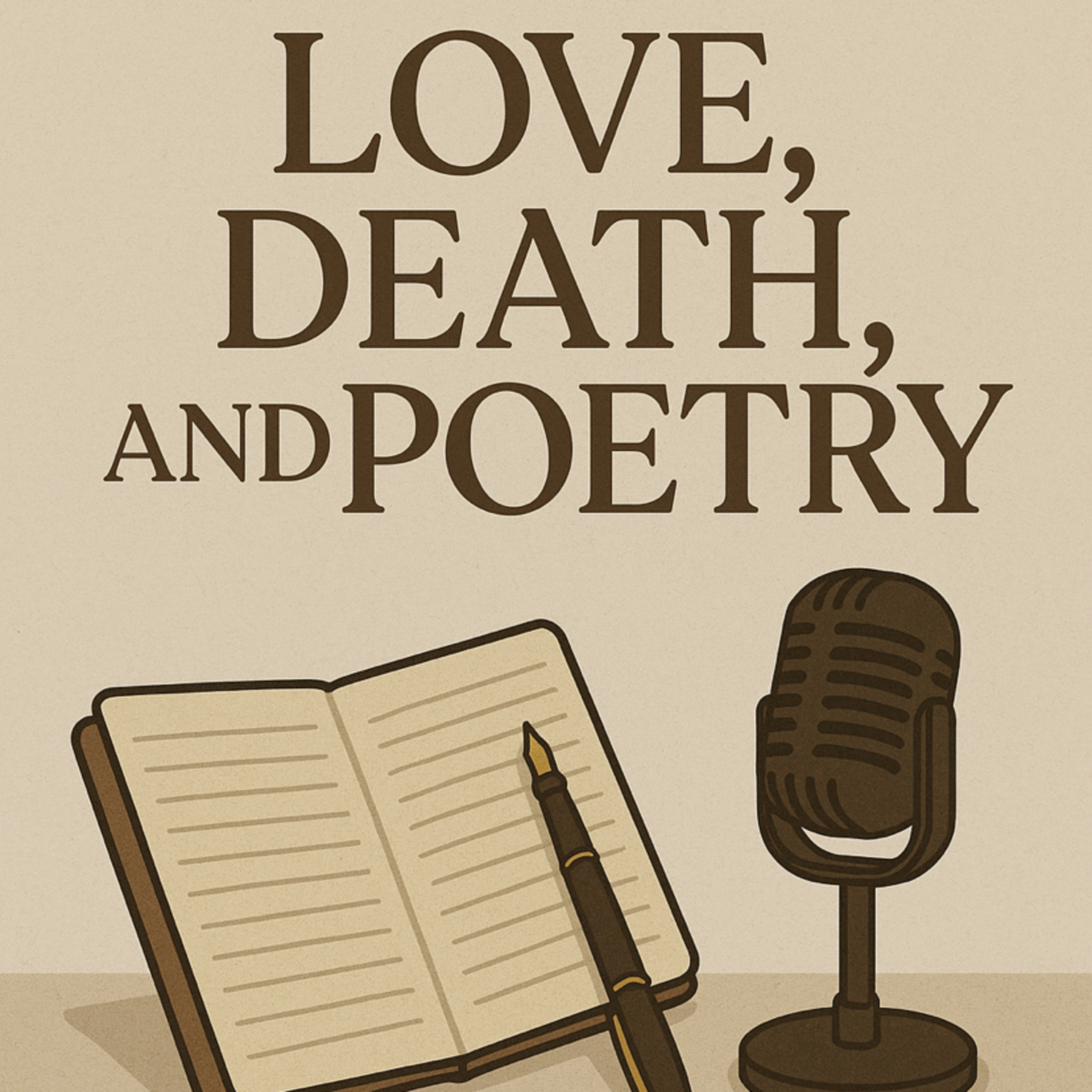 Love, Death & Poetry podcast artwork