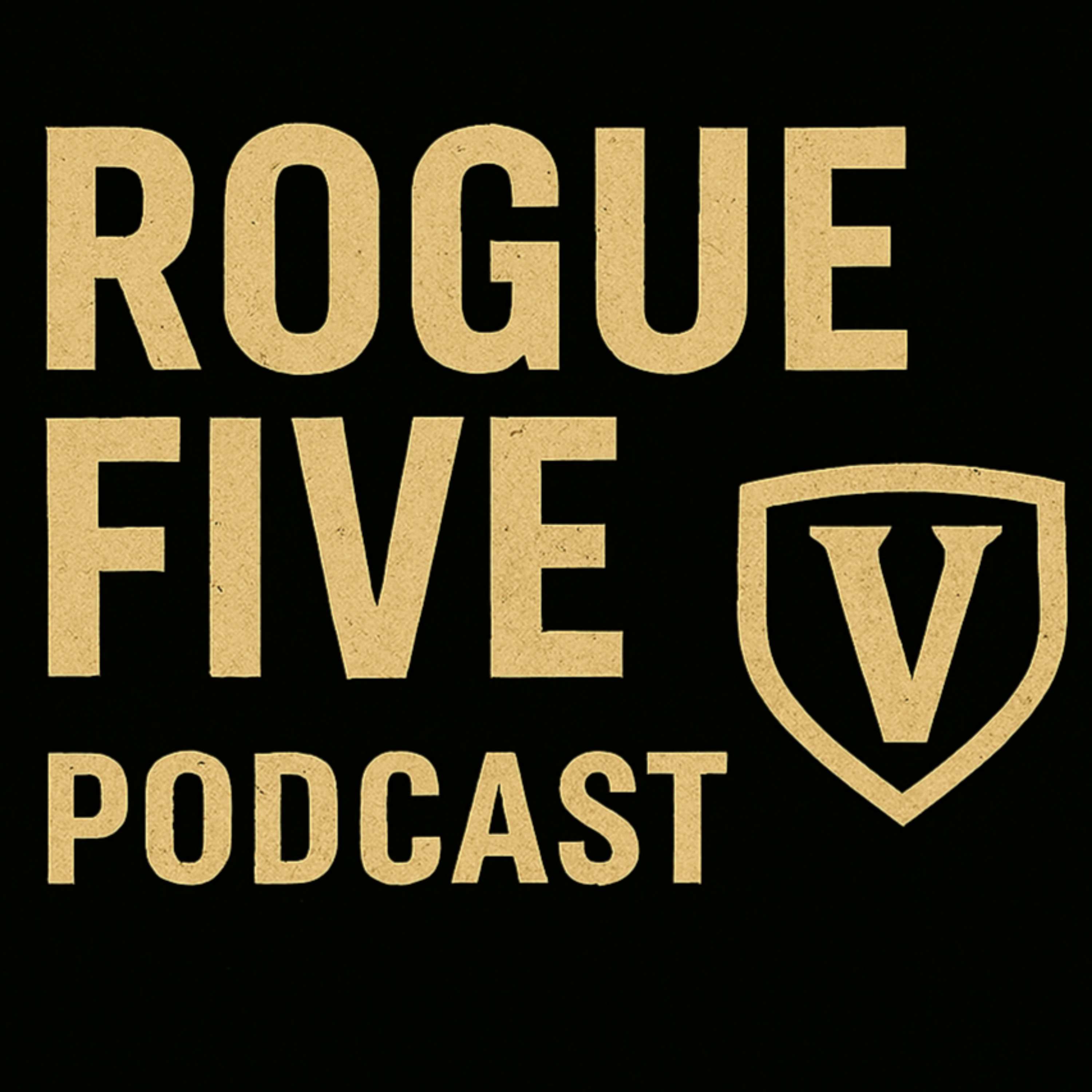 Rogue Five Podcast