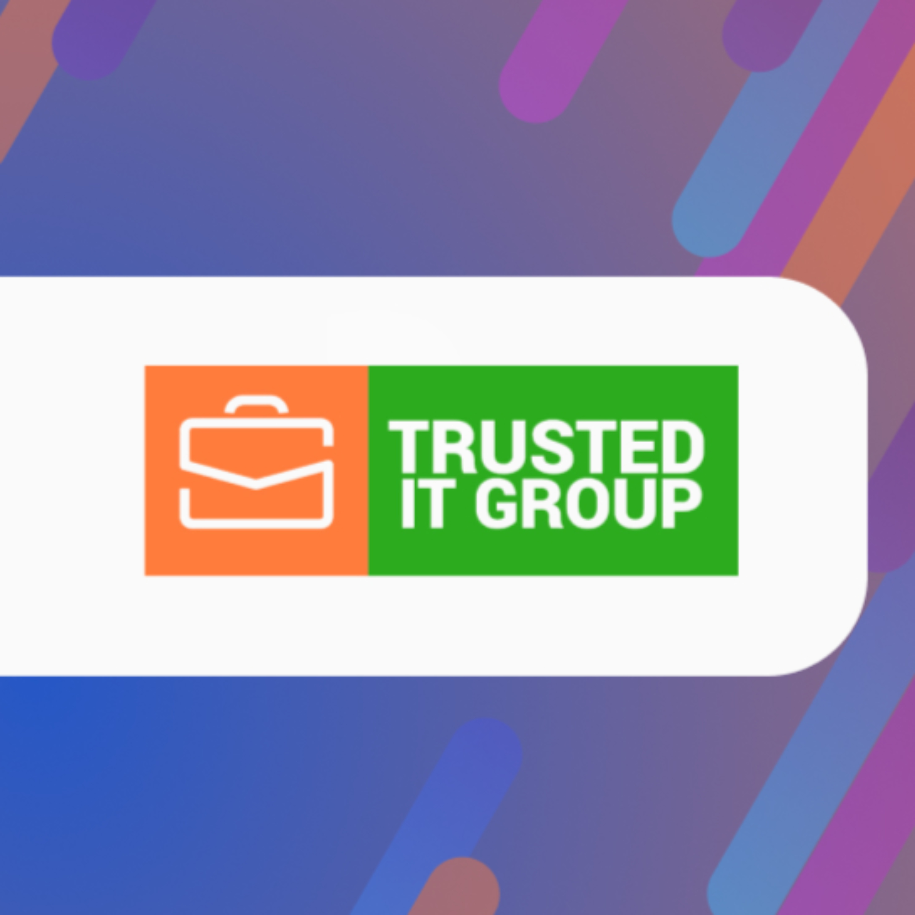 Trusted IT Group podcast artwork