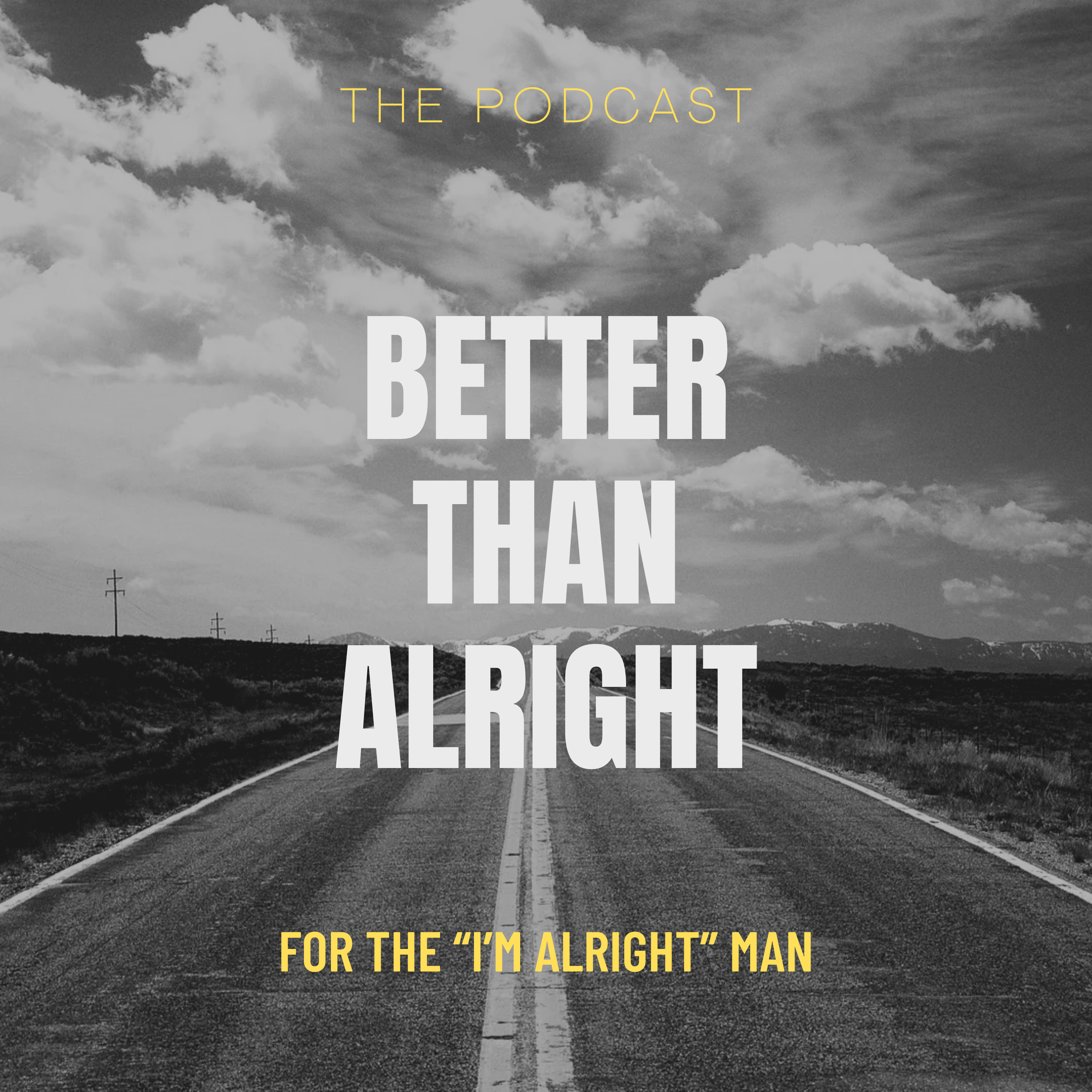 Better Than Alright