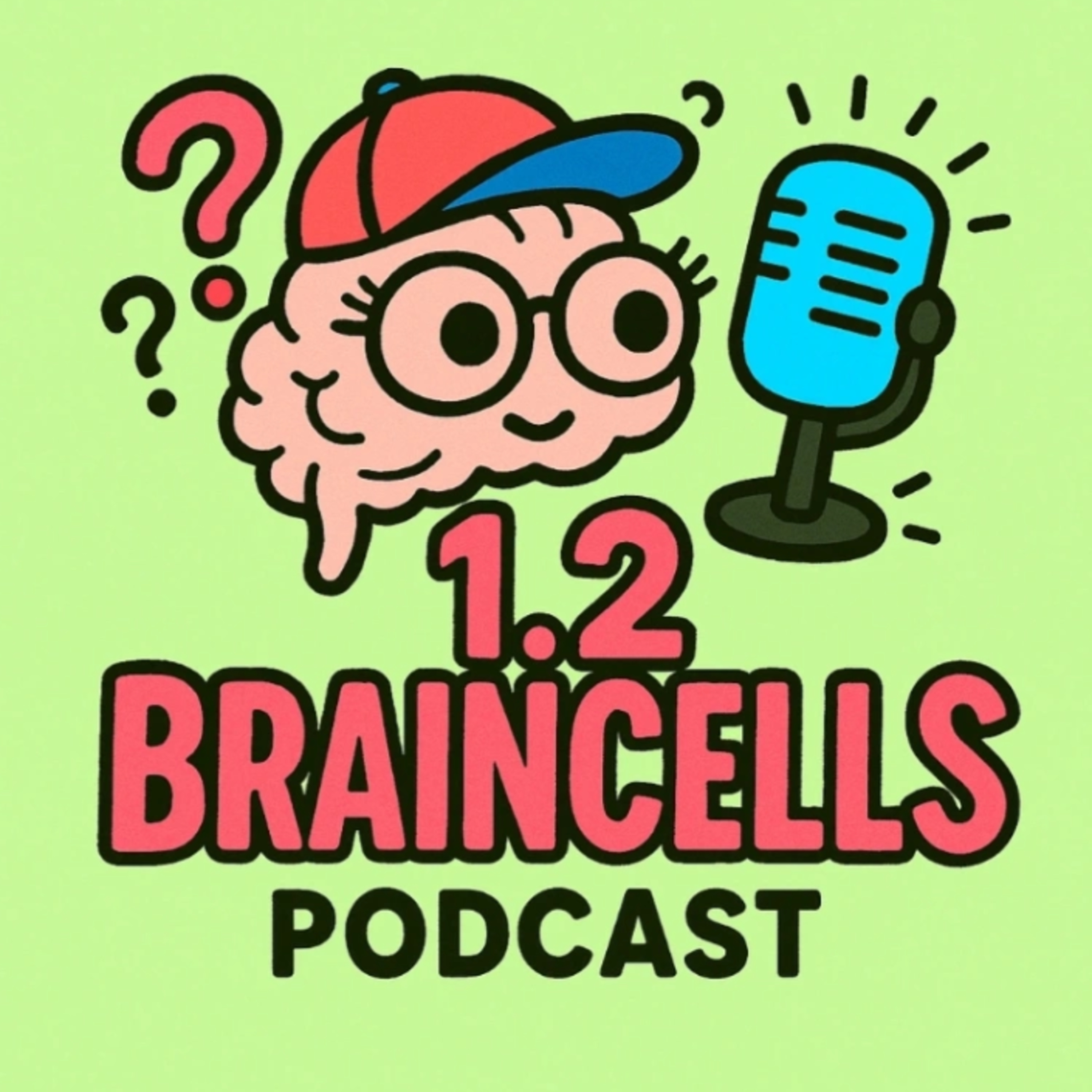1.2 Braincells