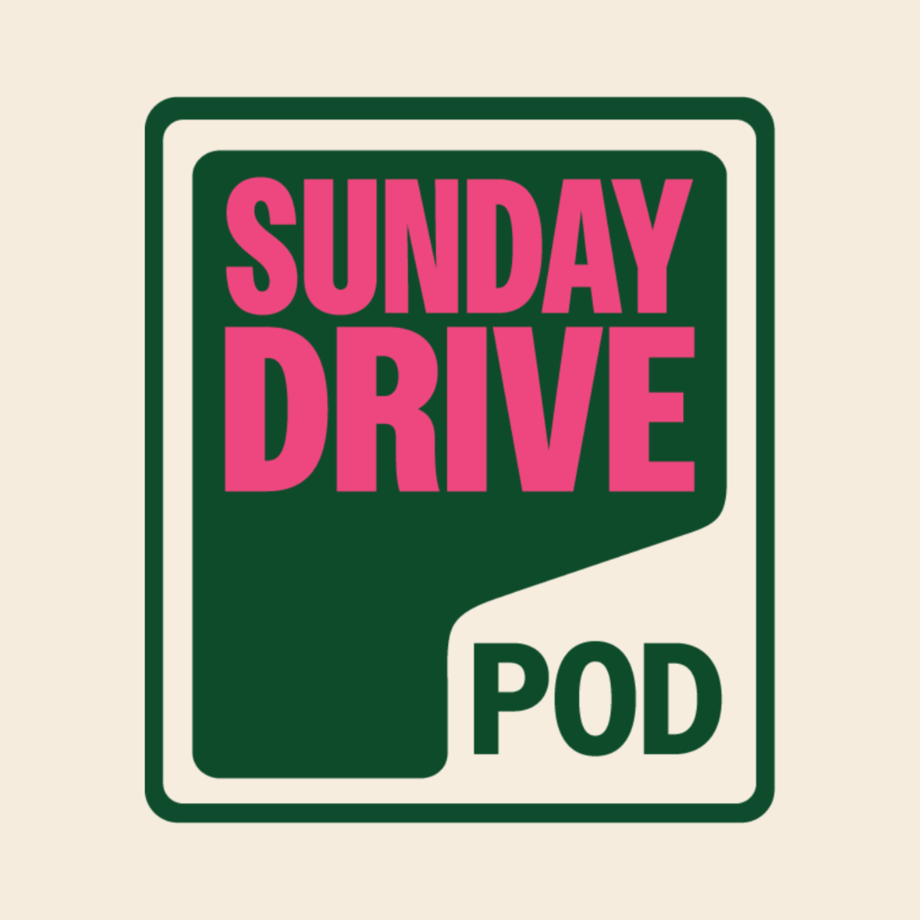 Sunday Drive Pod