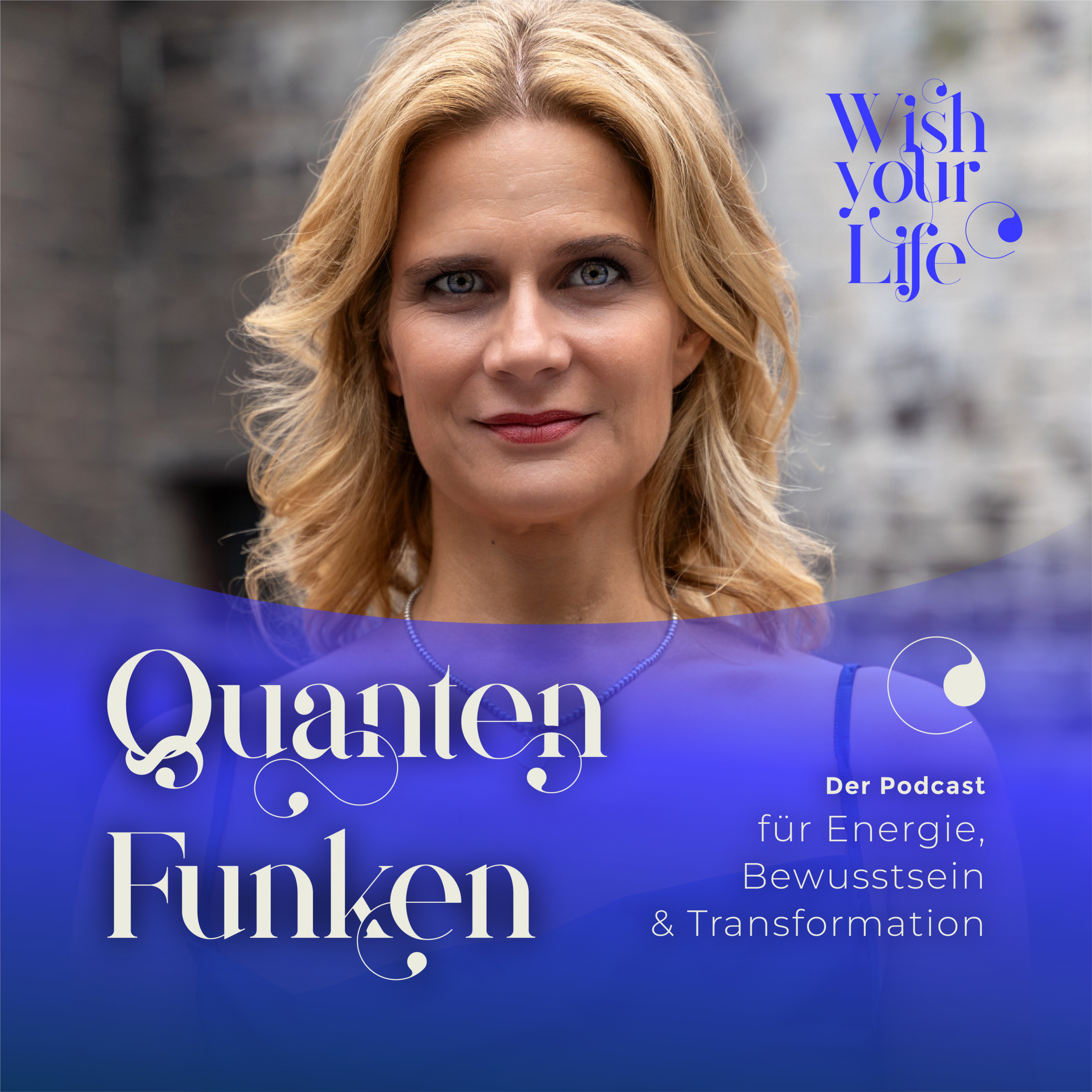 Quantenfunken – Dein Podcast für Energie, Manifestation die Verbindung zum Universum