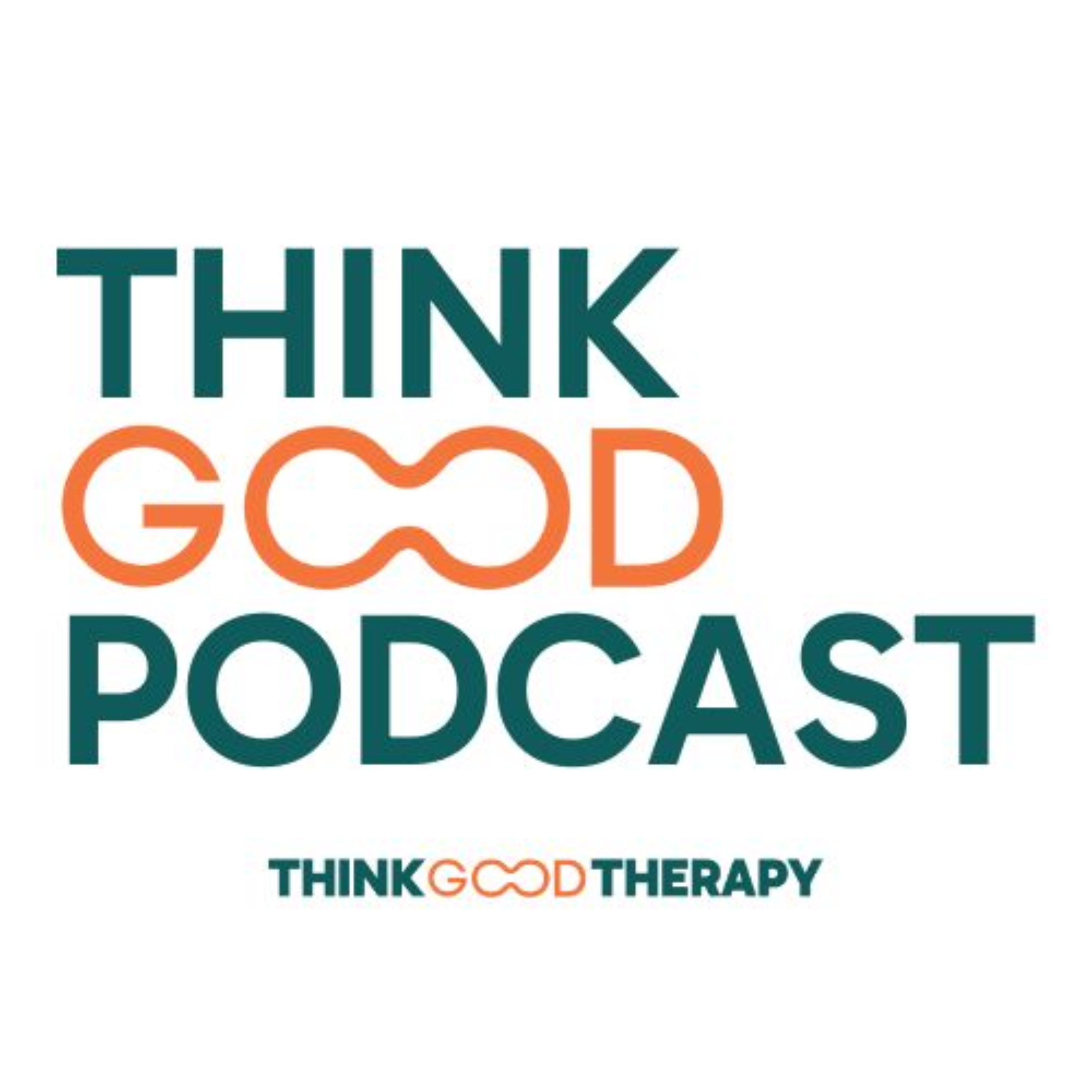 Think Good Podcast