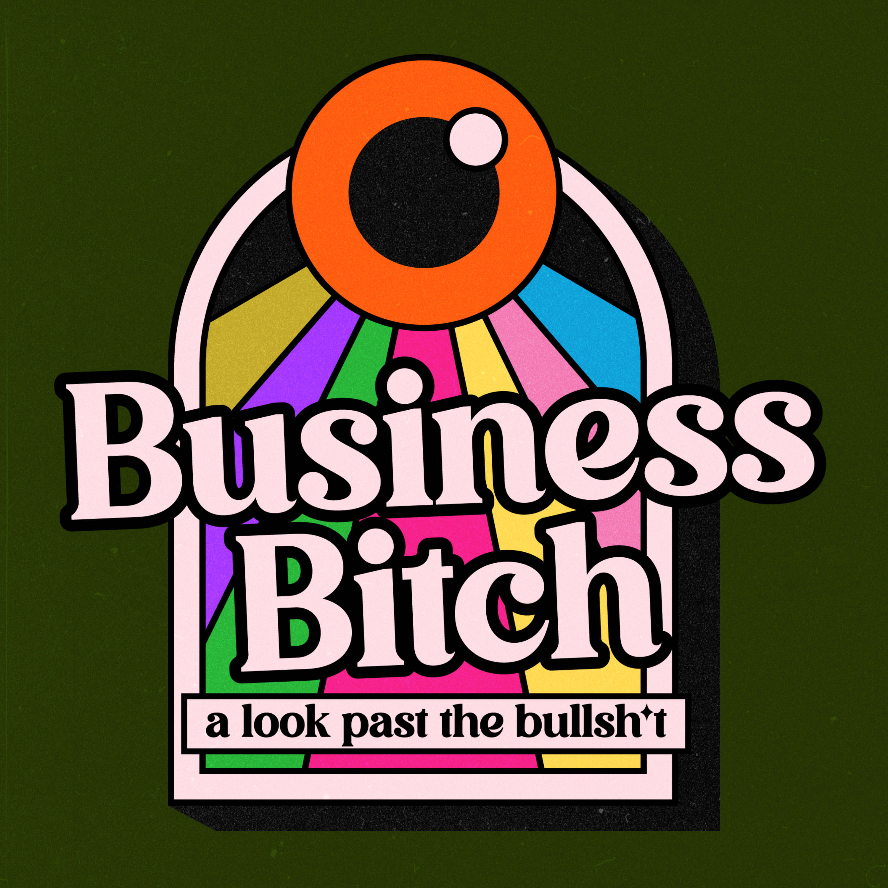 Business Bitch Podcast
