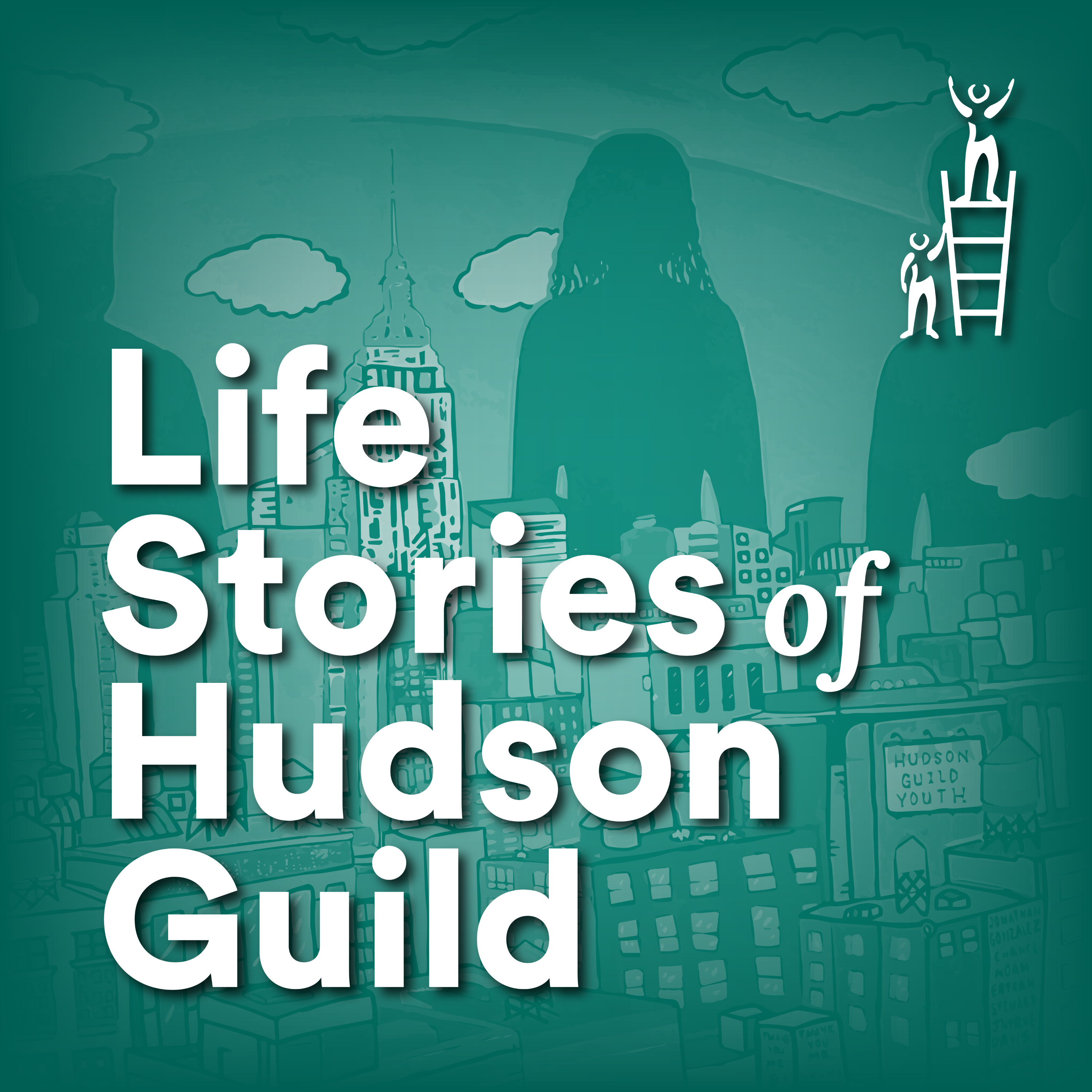 Life Stories of Hudson Guild podcast artwork