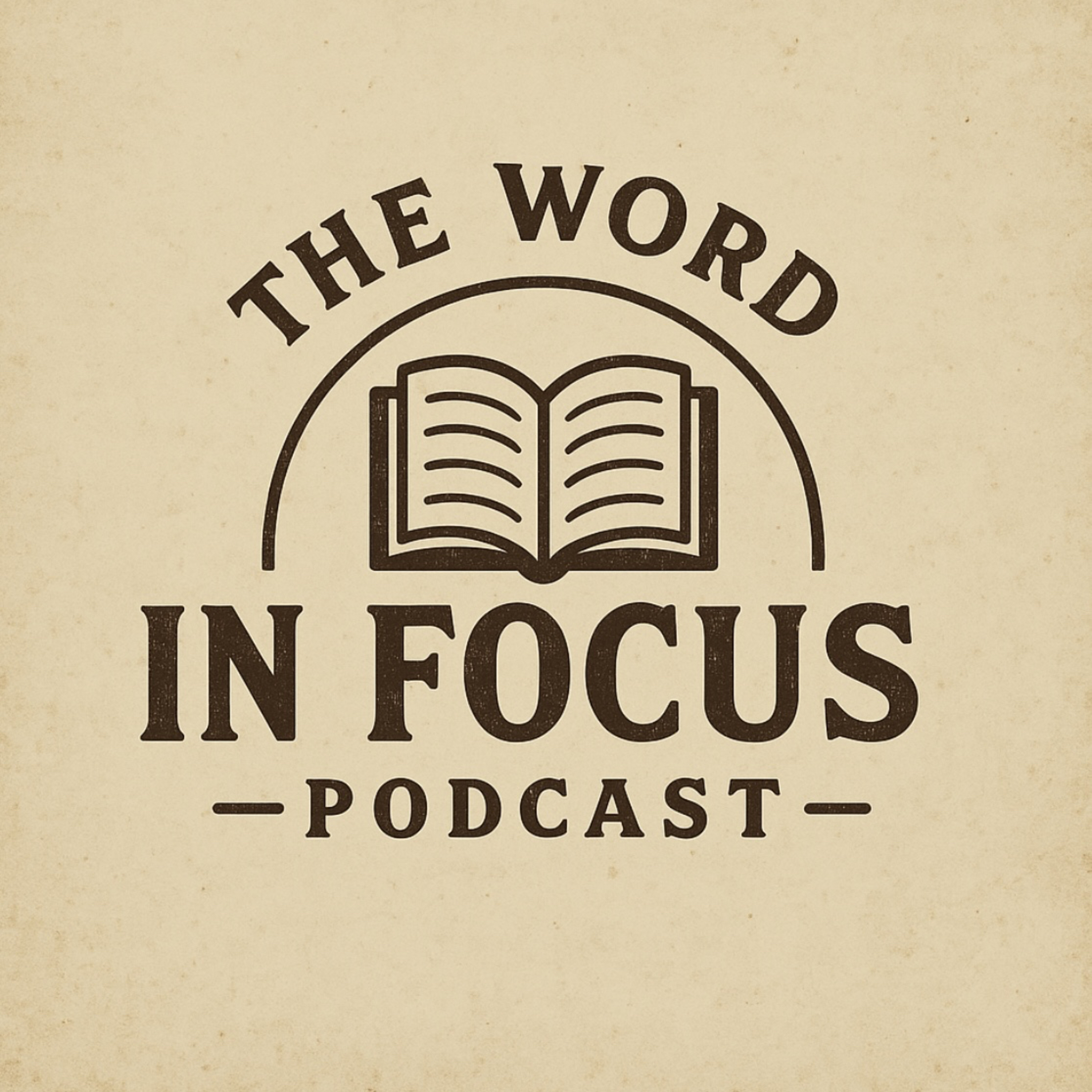The Word In Focus