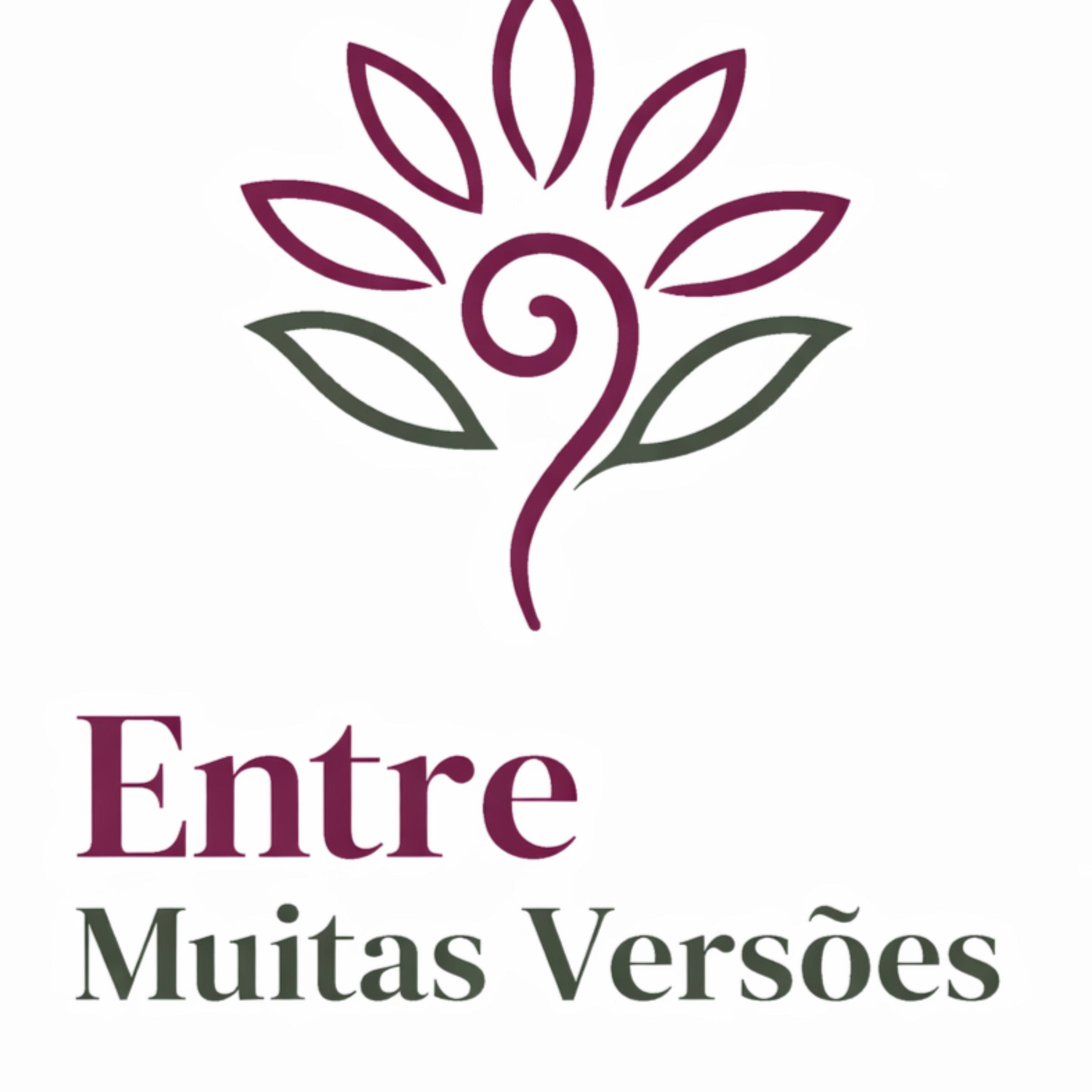 Entre Muitas Versões, Um podcast criado pra quem acredita que não existe só um jeito de viver.