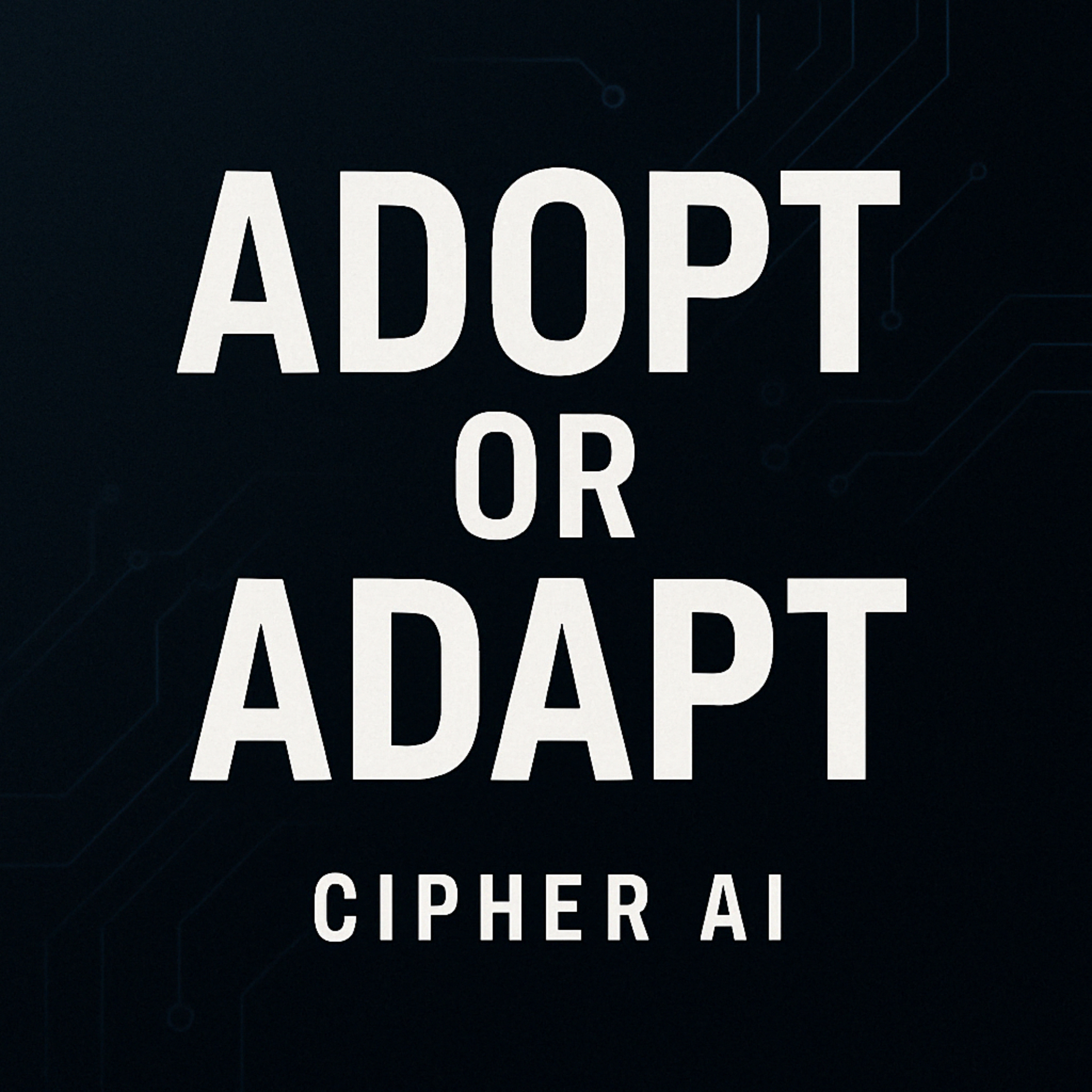 Adopt or Adapt podcast artwork