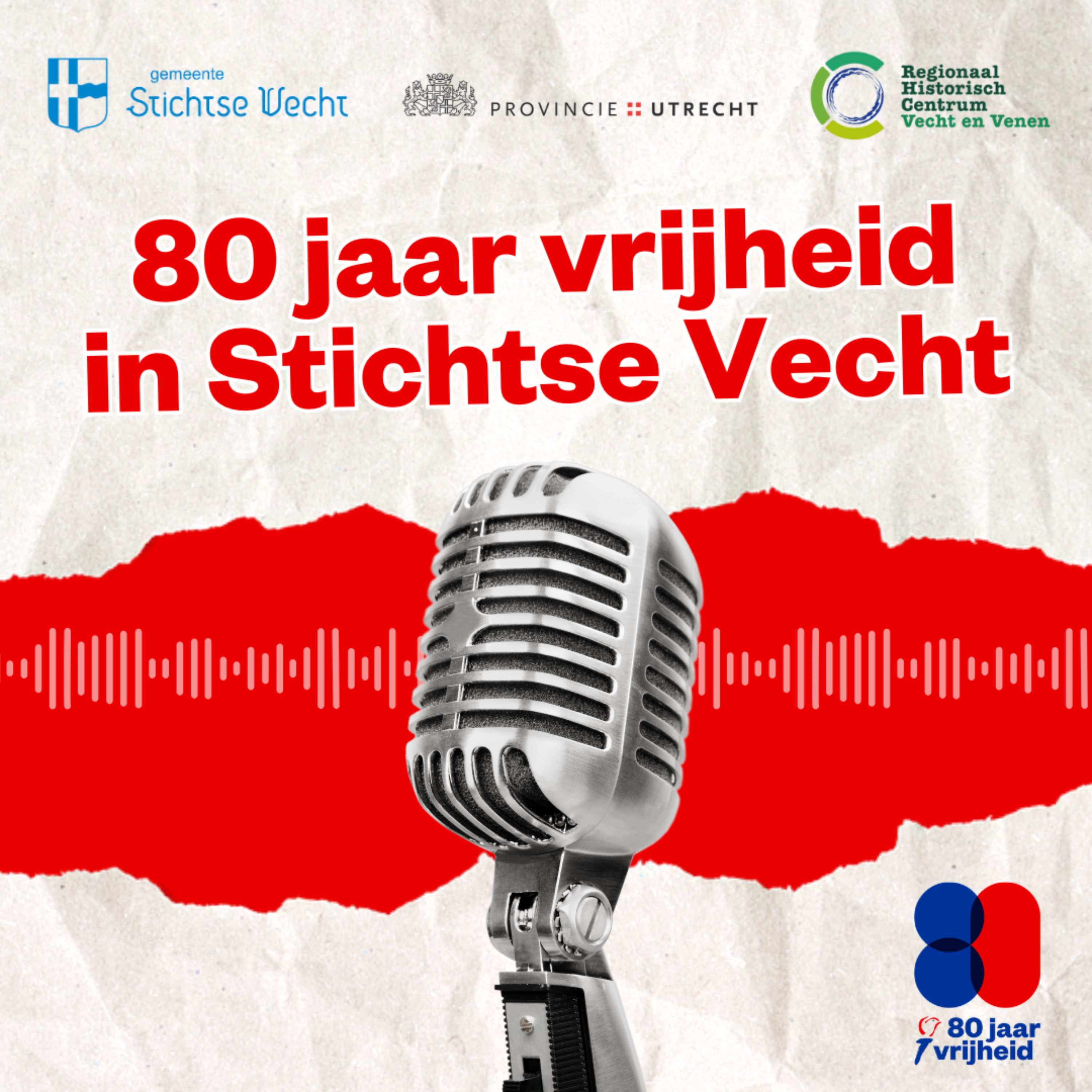 80 jaar vrijheid in Stichtse Vecht