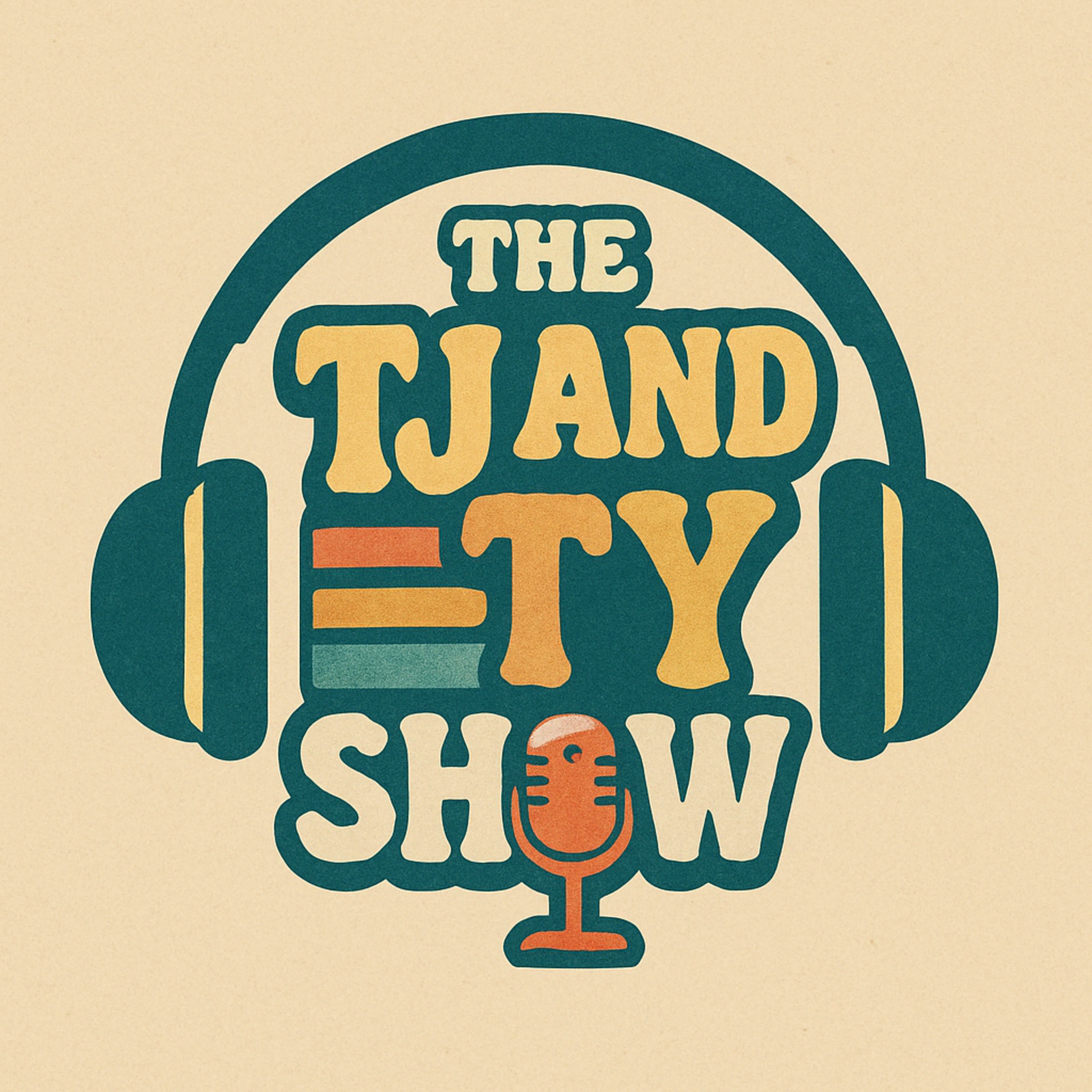 The TJ and Ty Show podcast artwork