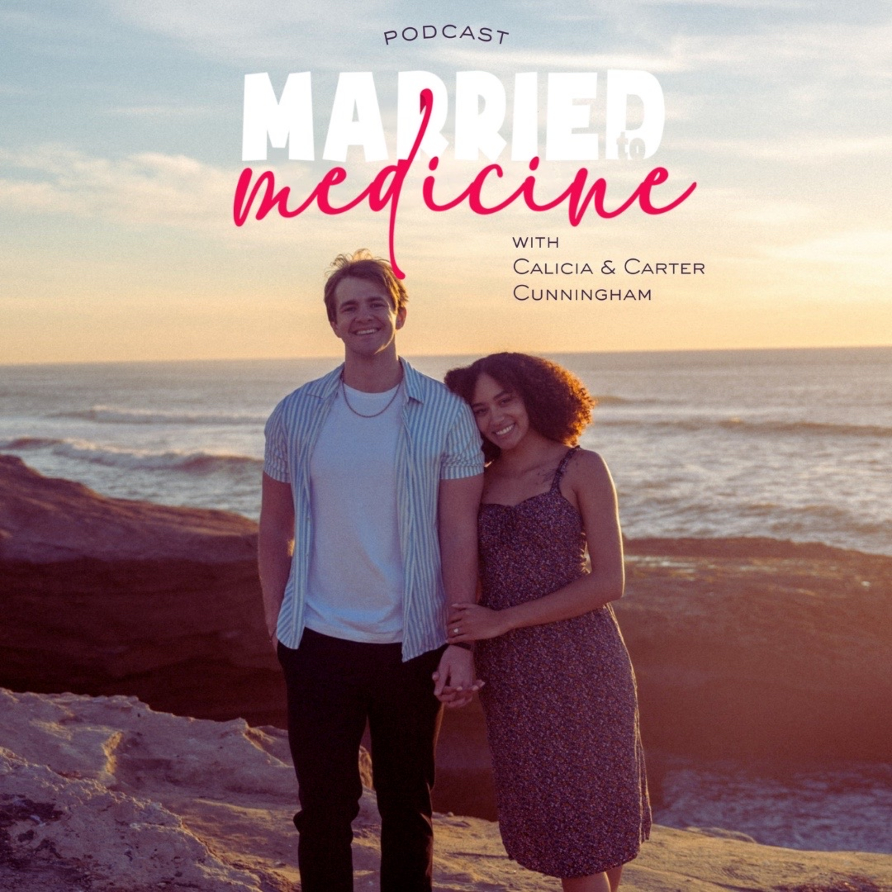 Marriage and Medicine with Calicia and Carter cover art