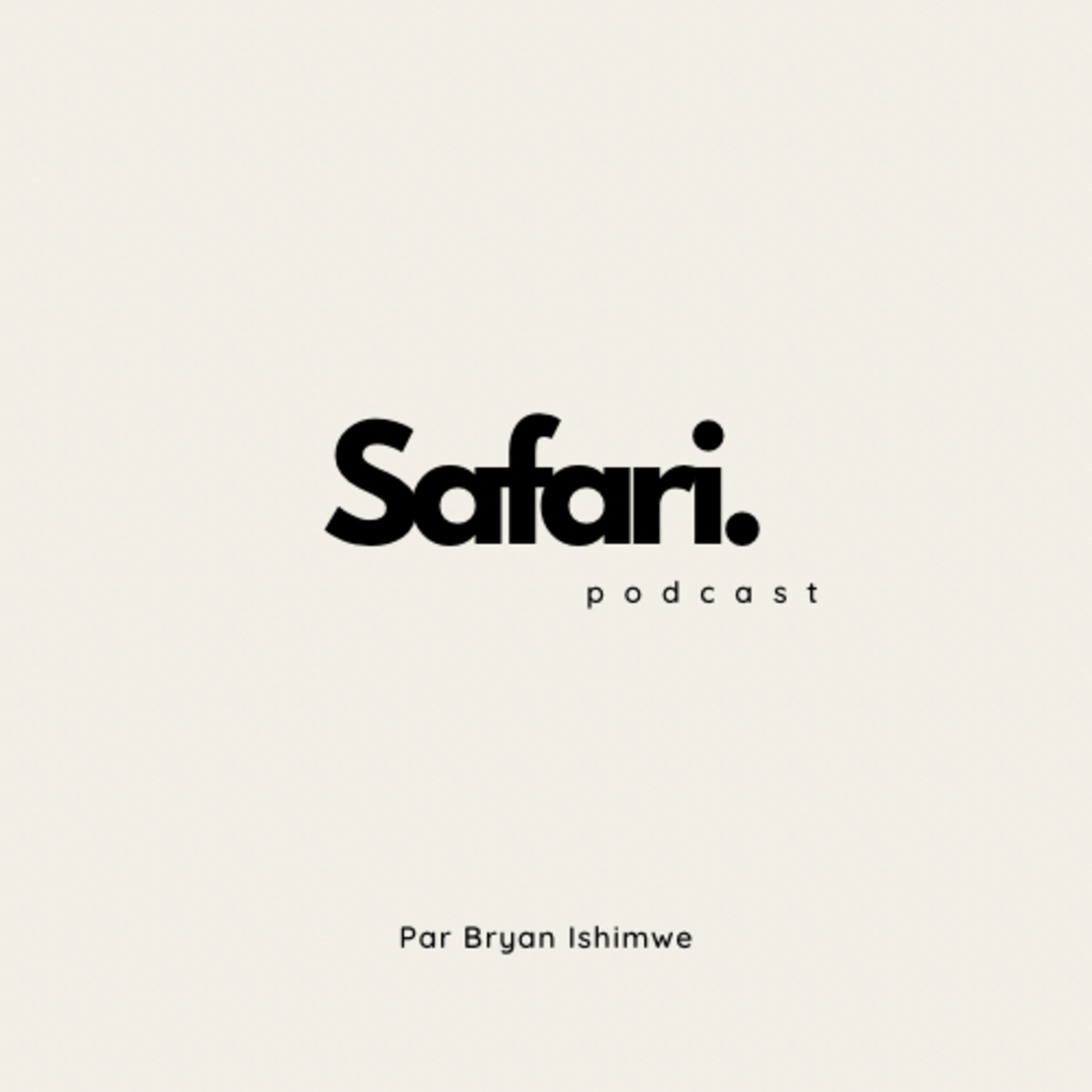 Safari podcast