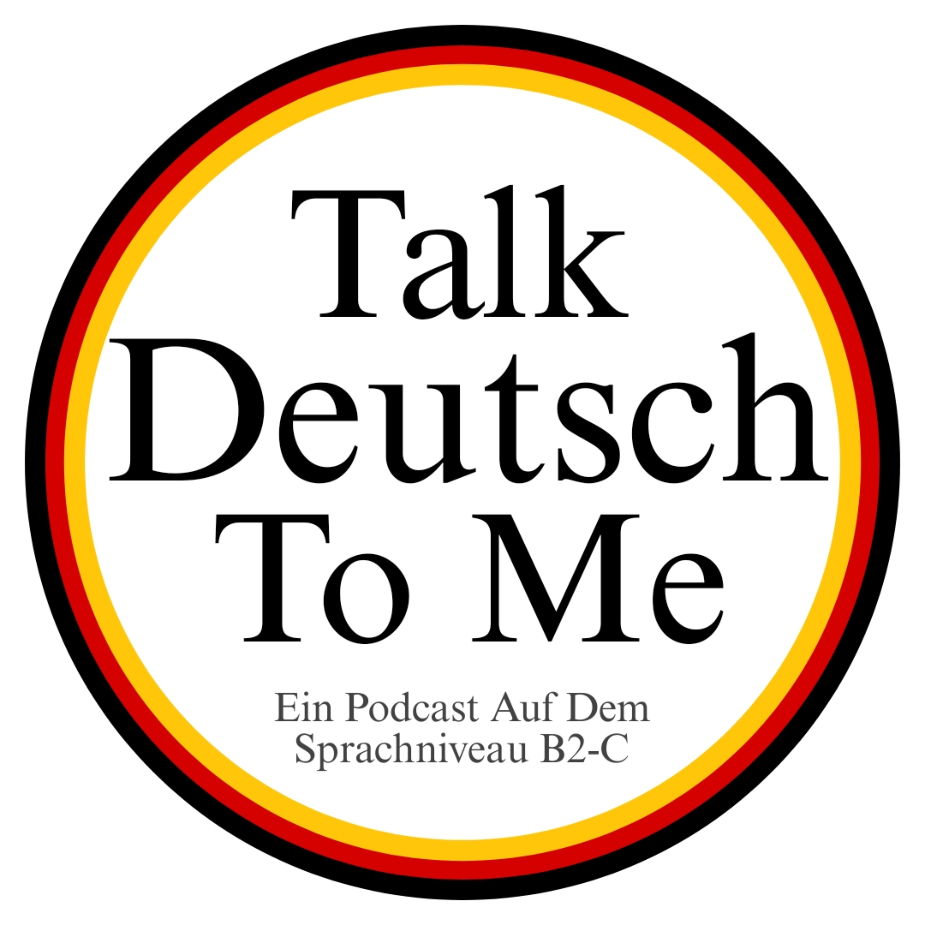 Talk Deutsch To Me