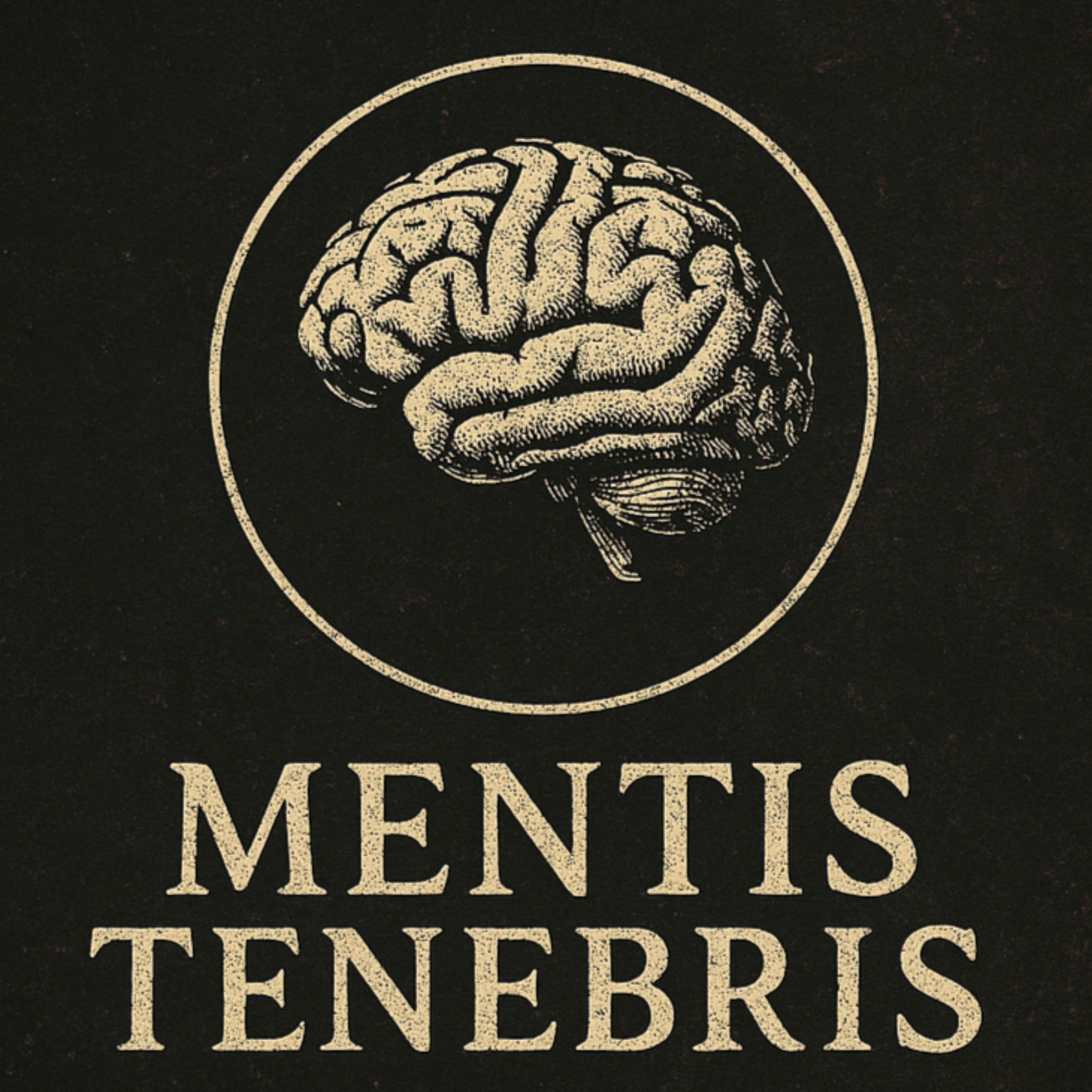 Mentis Tenebris
