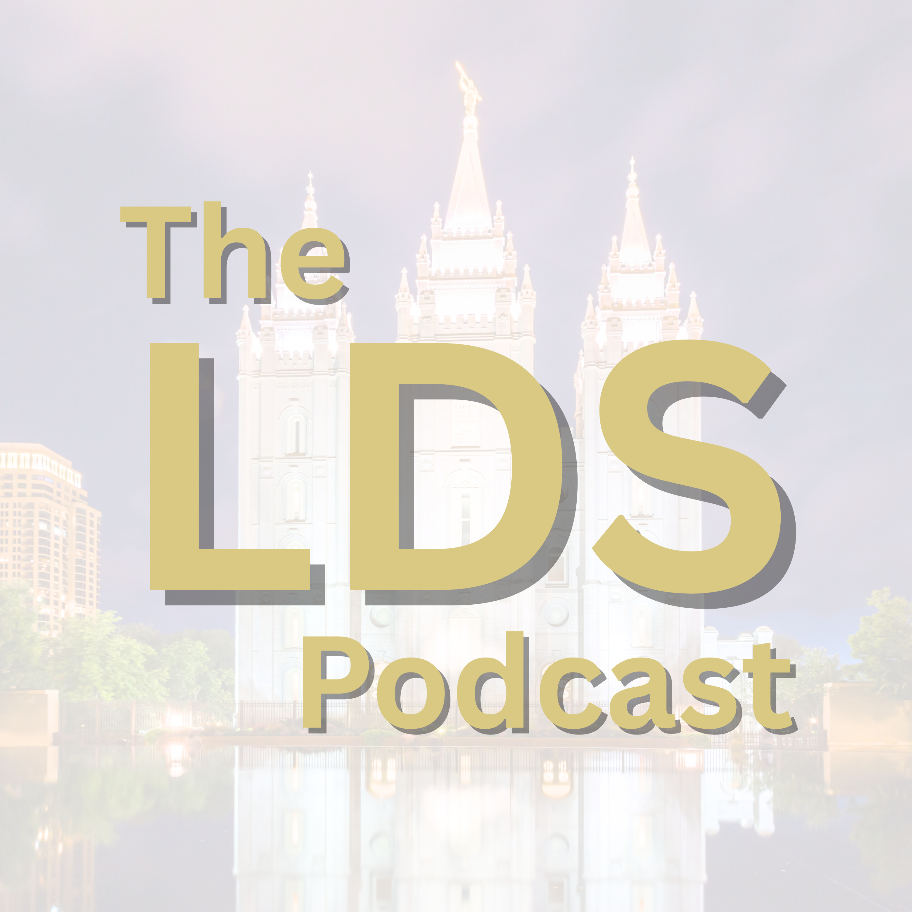 The LDS Podcast