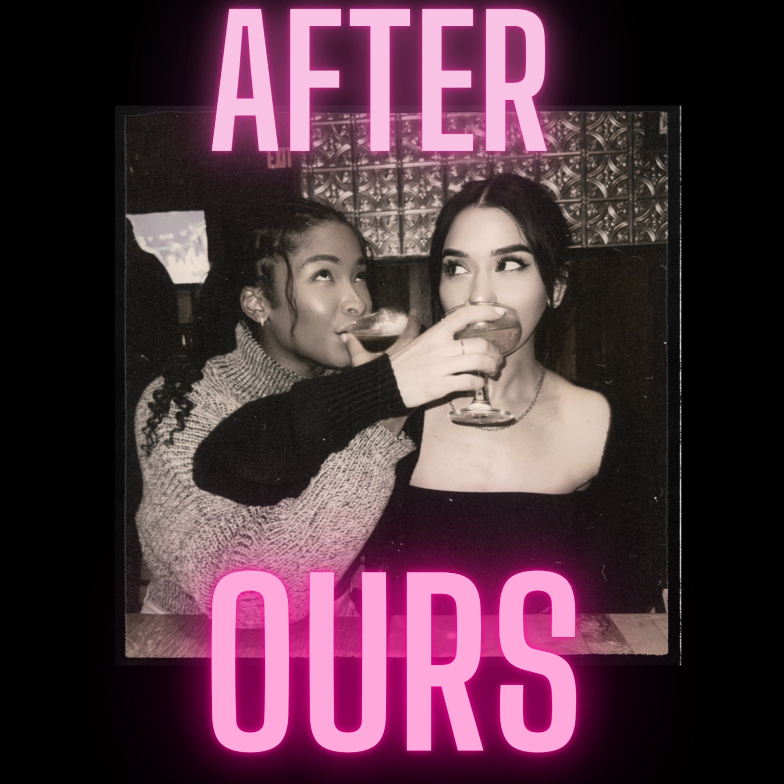 After Ours podcast artwork