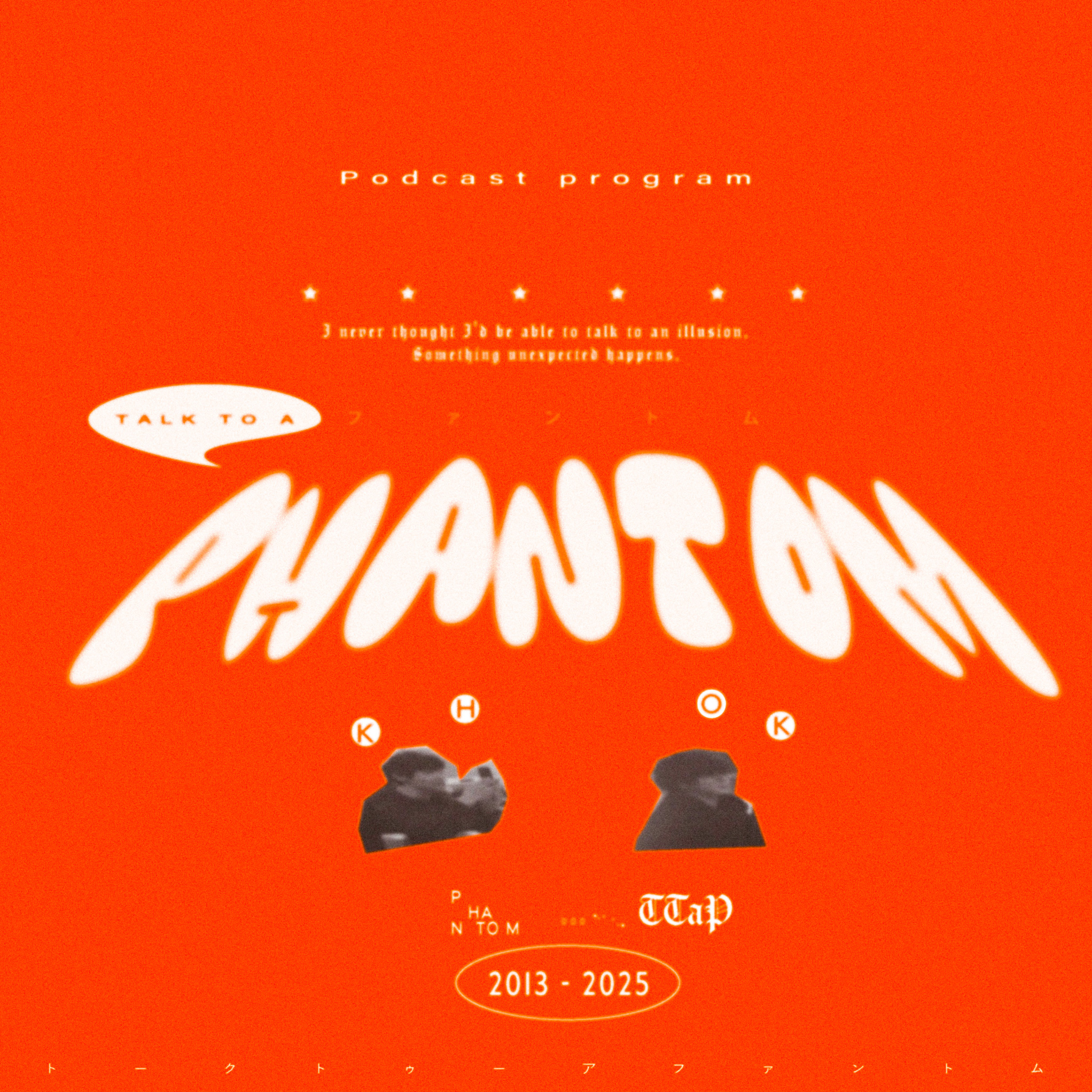TALK TO A PHANTOM podcast artwork