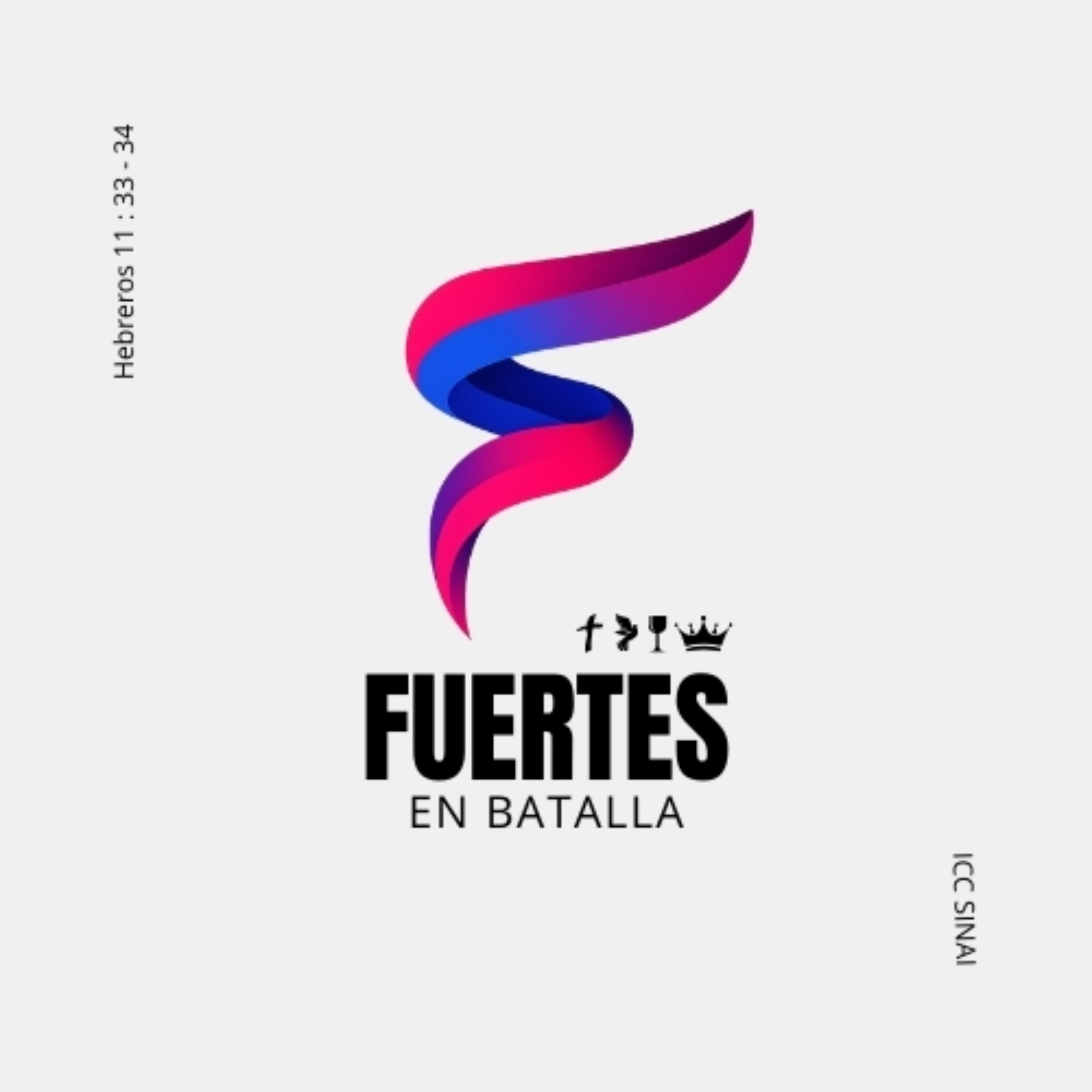 Fuertes en Batalla
