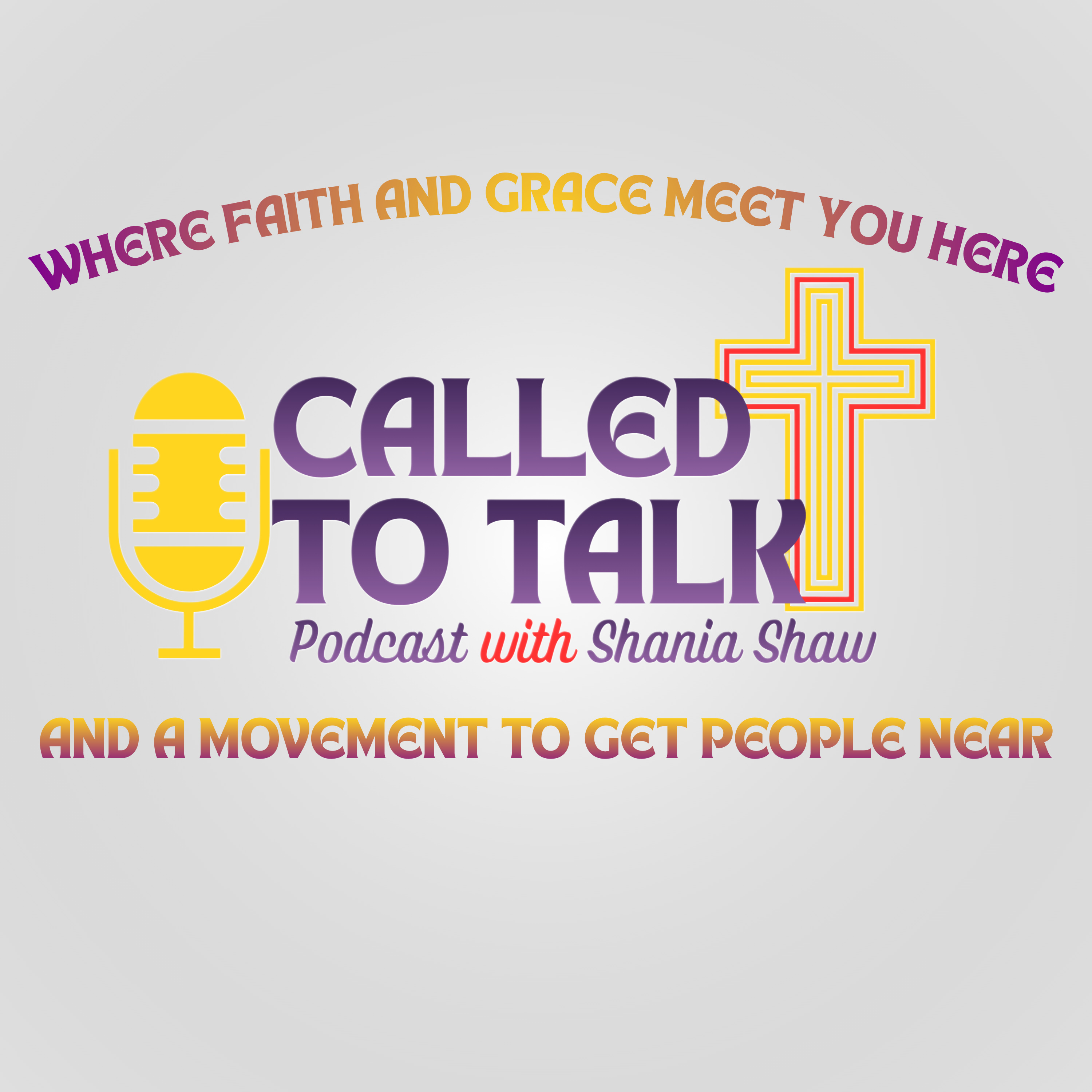 Called To Talk Podcast with Shania Shaw