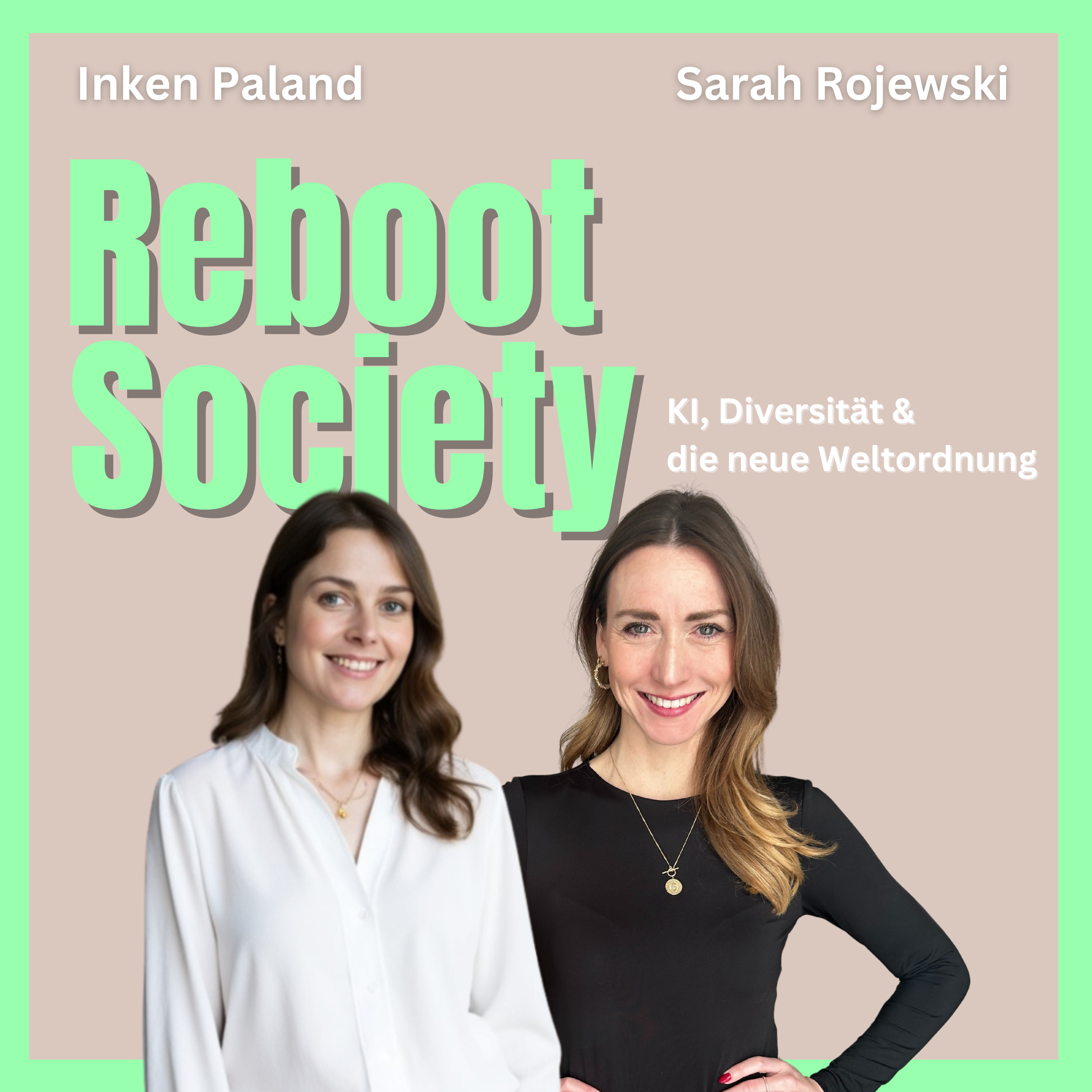 Reboot Society - KI, Diversität & die neue Weltordnung