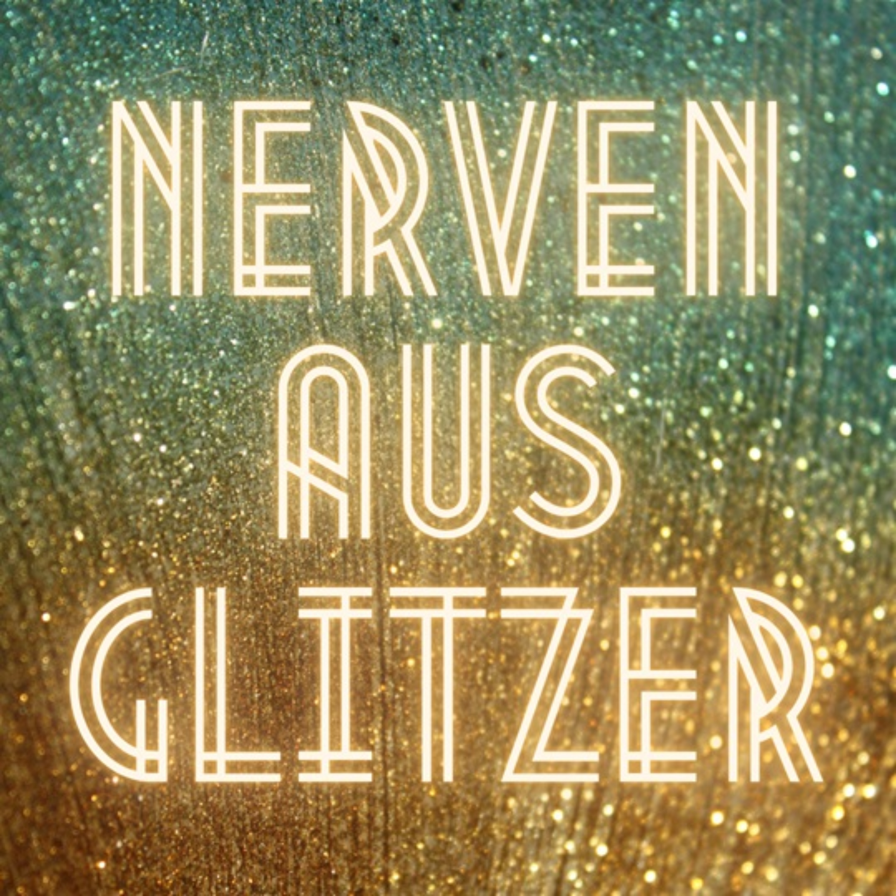 Nerven aus Glitzer