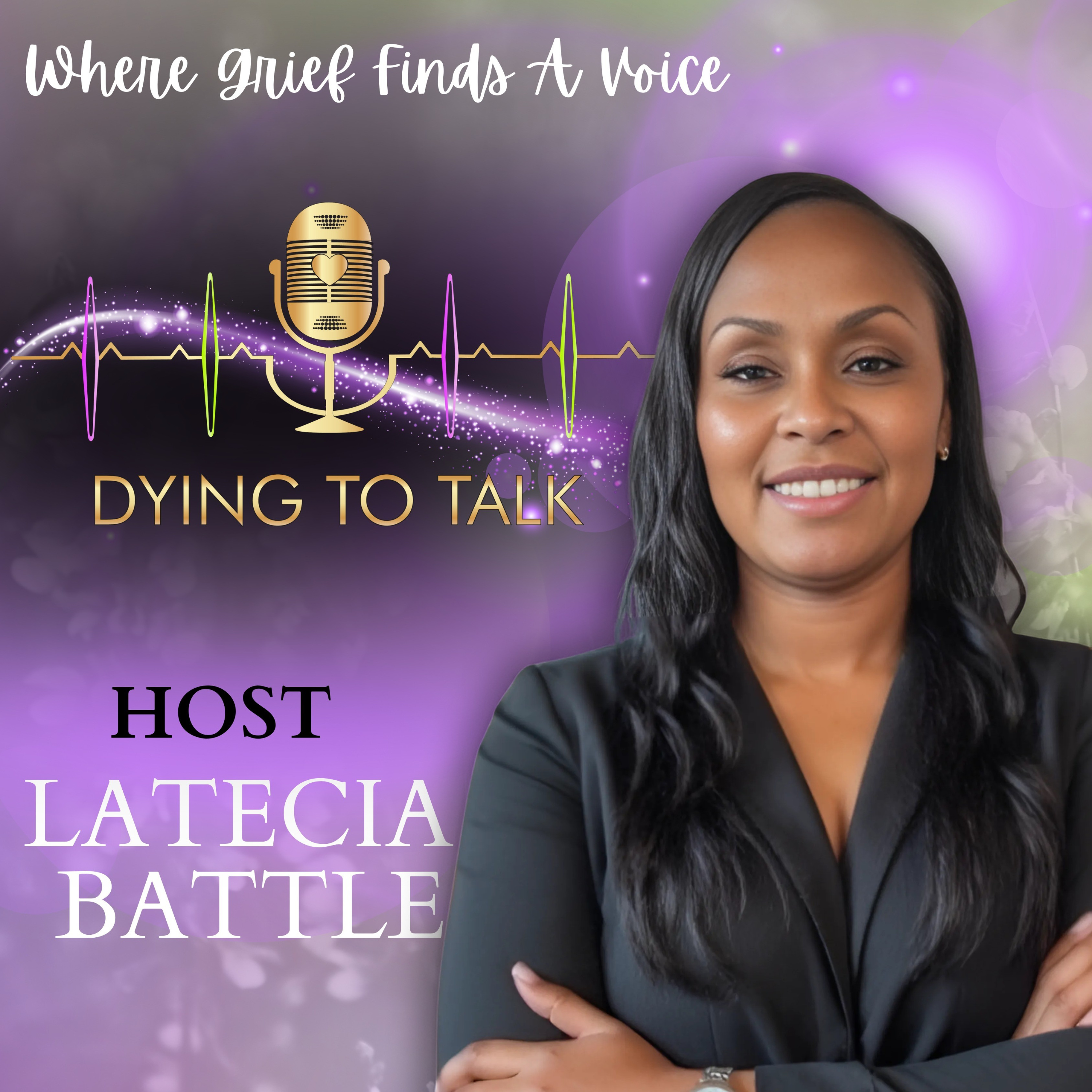 Latecia Battle - Dying to Talk podcast artwork